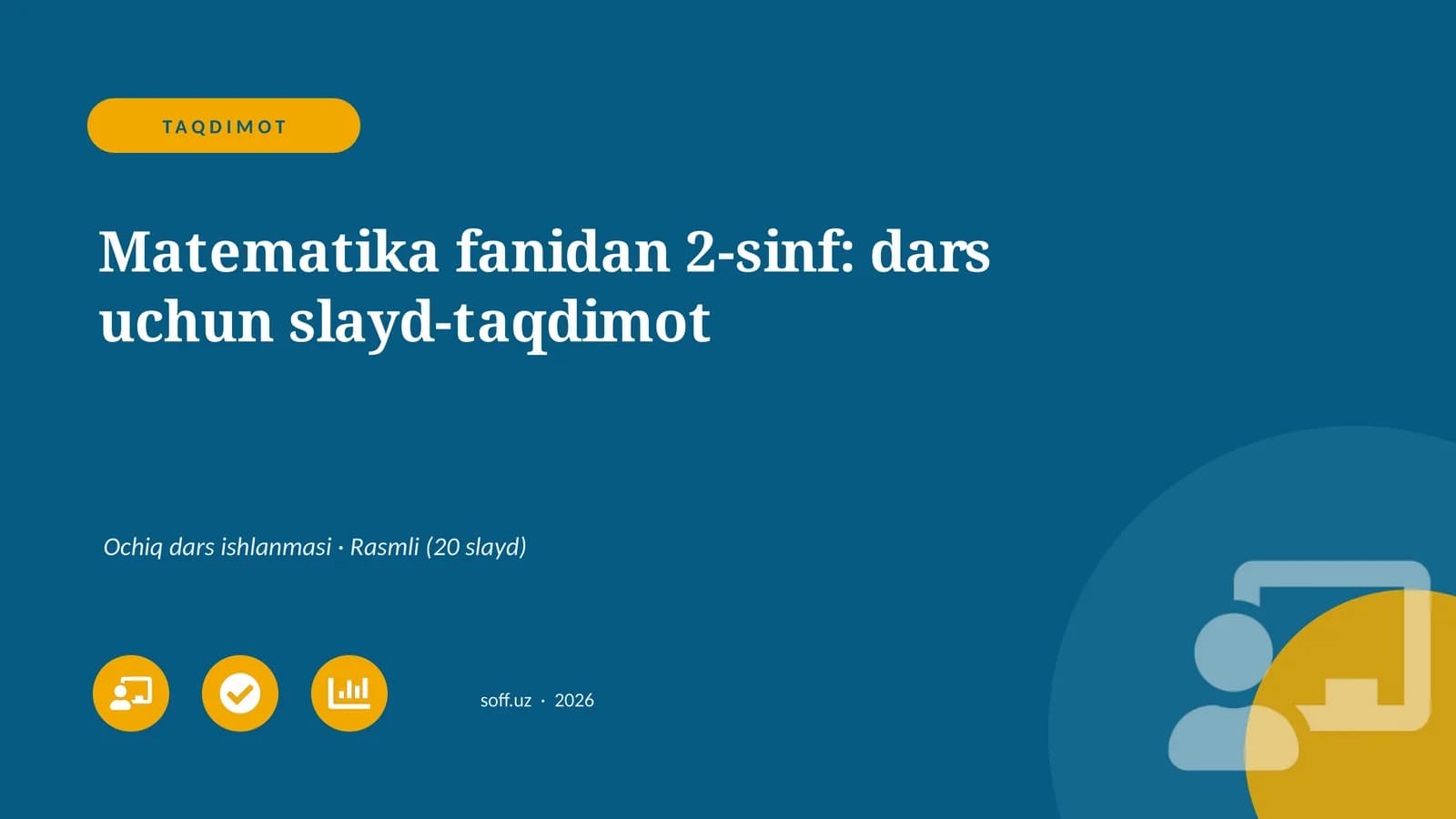 Matematika fanidan 2-sinf: dars uchun slayd-taqdimot