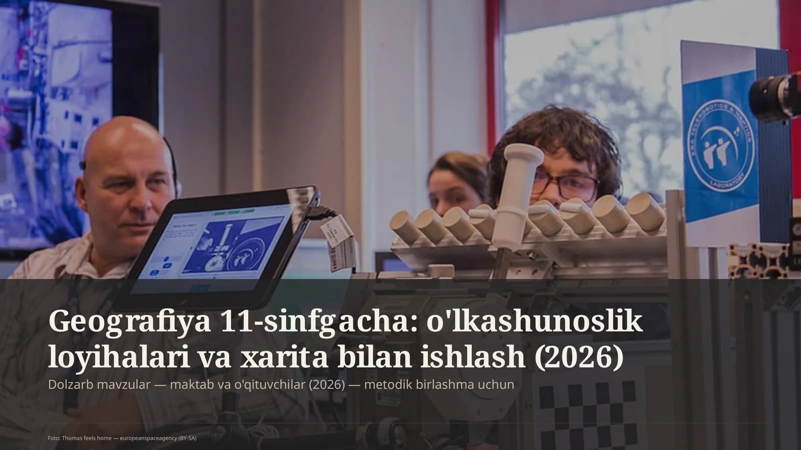 Geografiya 11-sinfgacha: o'lkashunoslik loyihalari va xarita bilan ishlash
