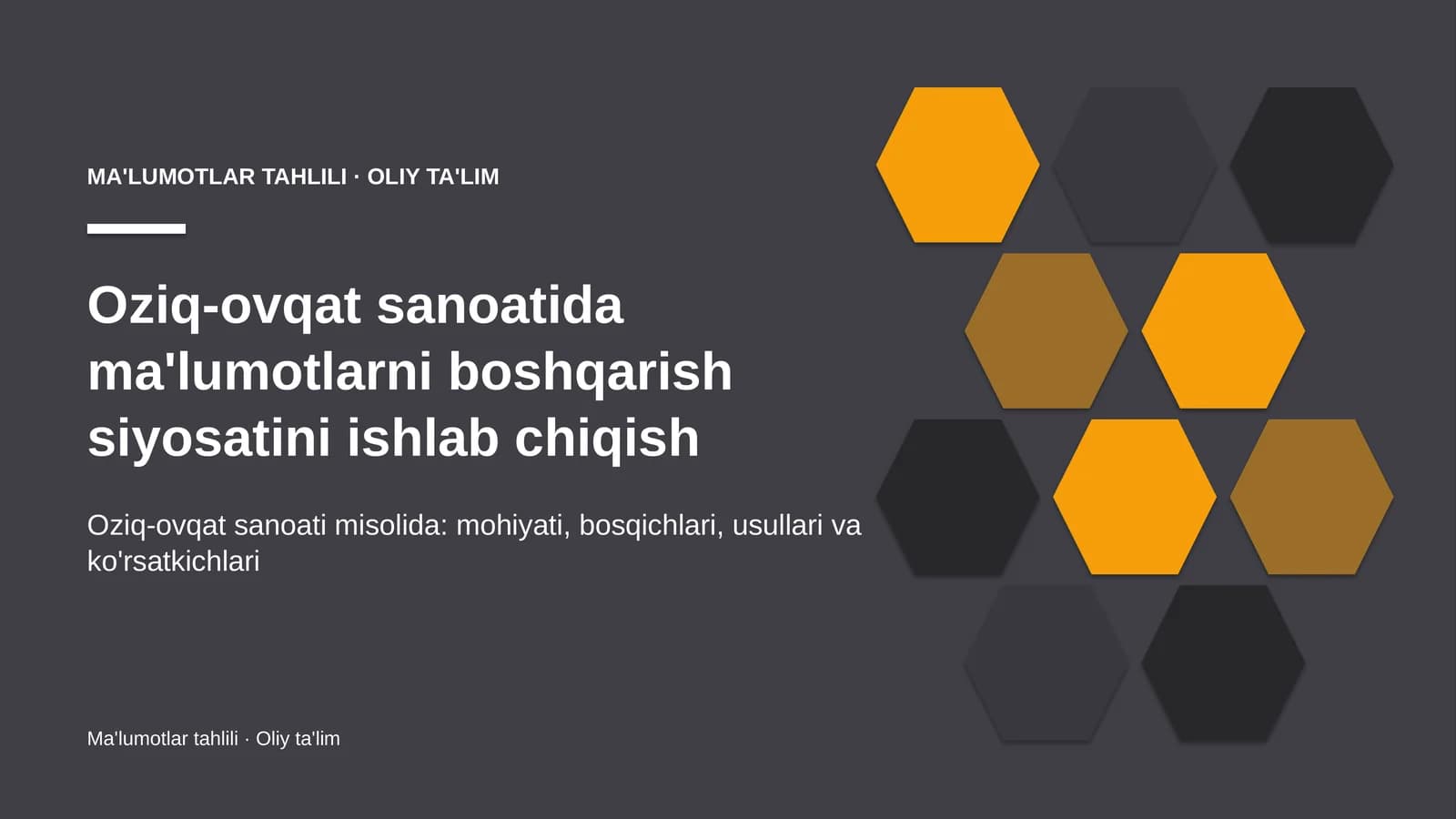 oziq ovqat sanoatida ma'lumotlarni boshqarish siyosatini ishlab chiqish 6165