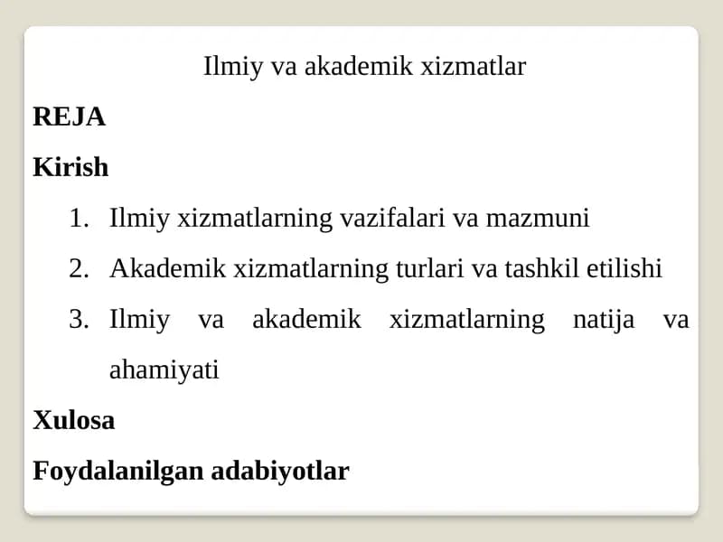 Ilmiy va akademik xizmatlar