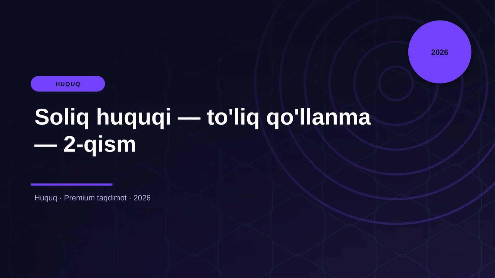 Soliq huquqi — to'liq qo'llanma — 2-qism