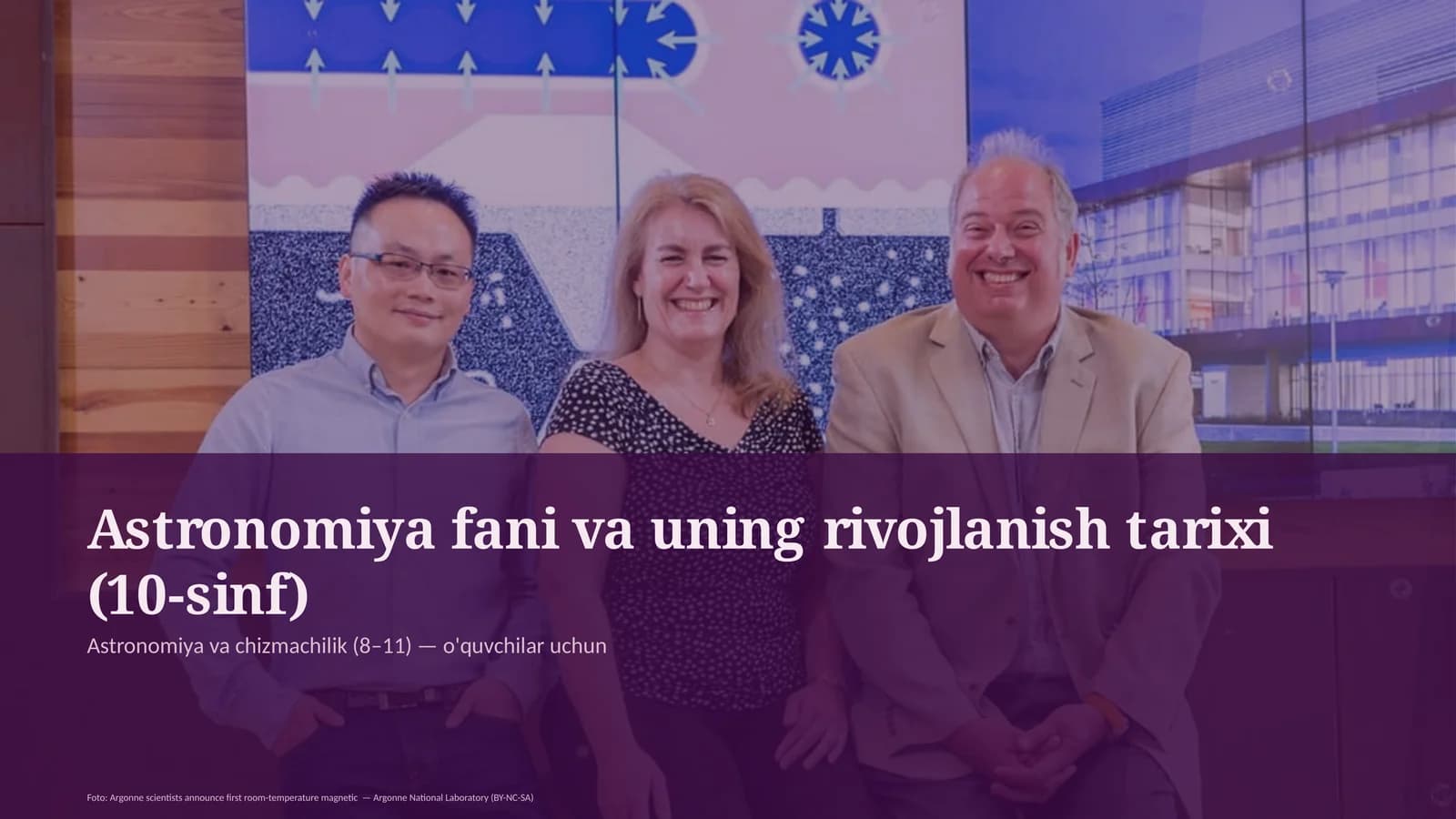Astronomiya fani va uning rivojlanish tarixi (10-sinf)