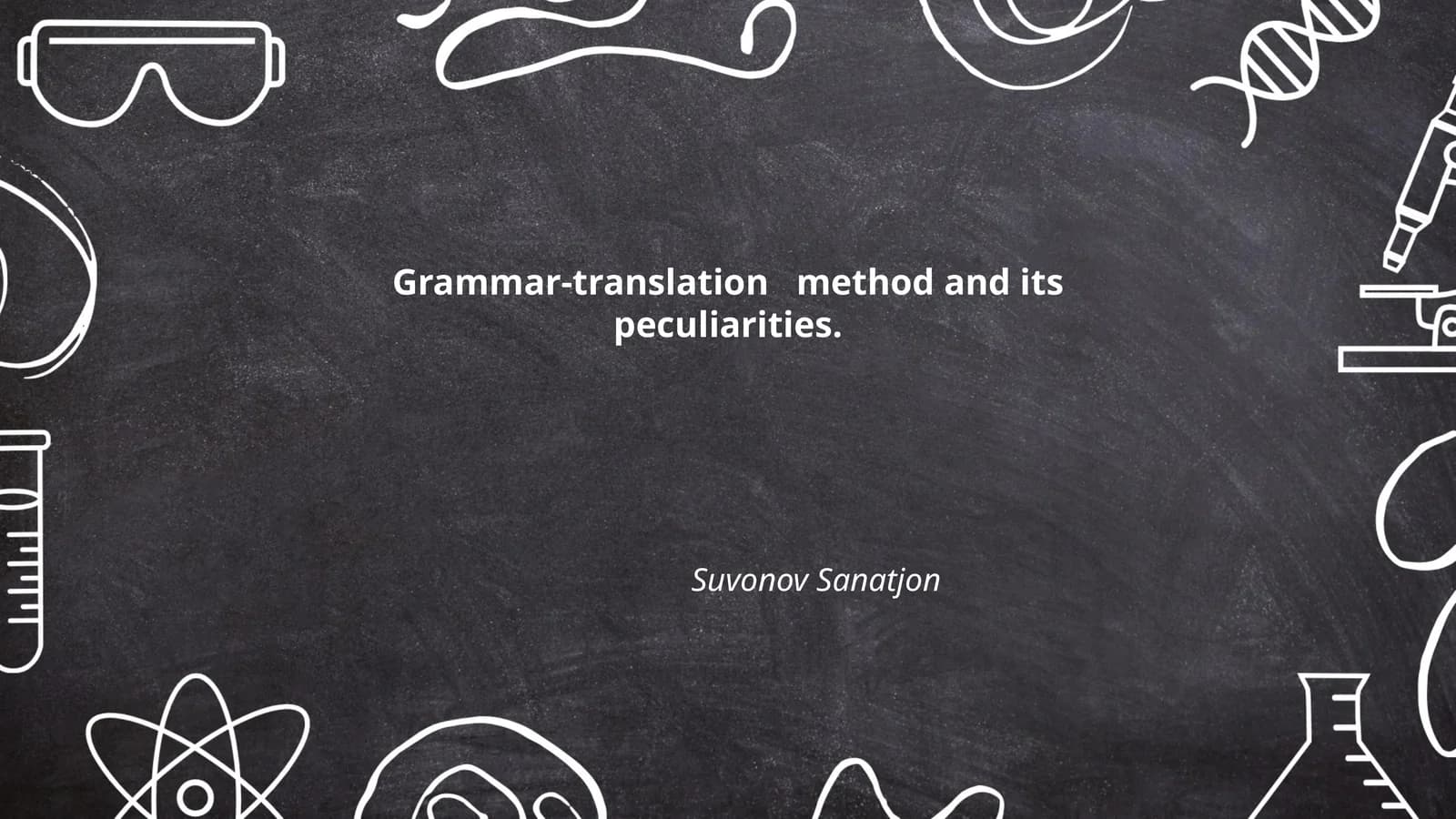 History of the Grammar-Translation Method