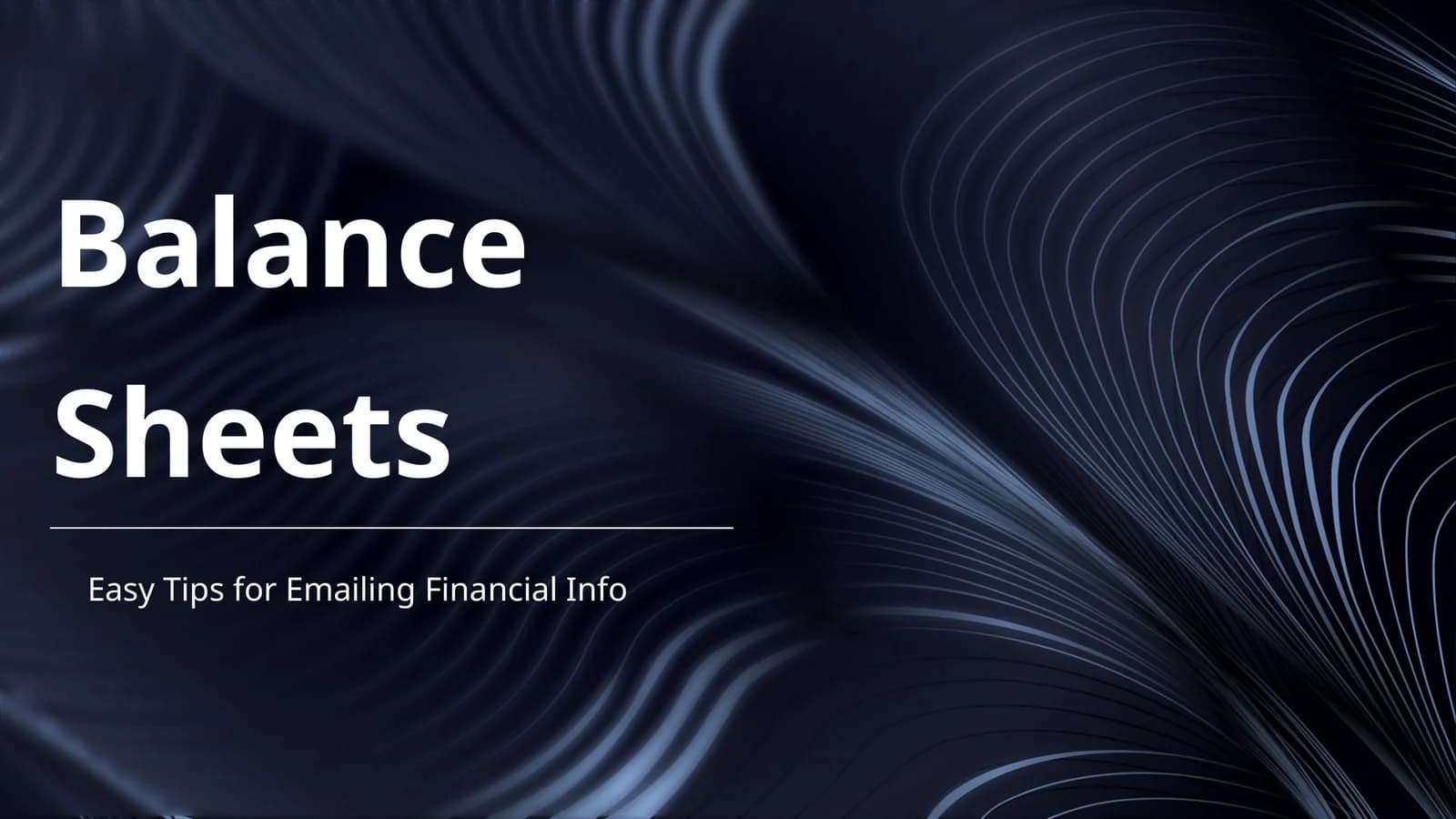 Balance Sheets