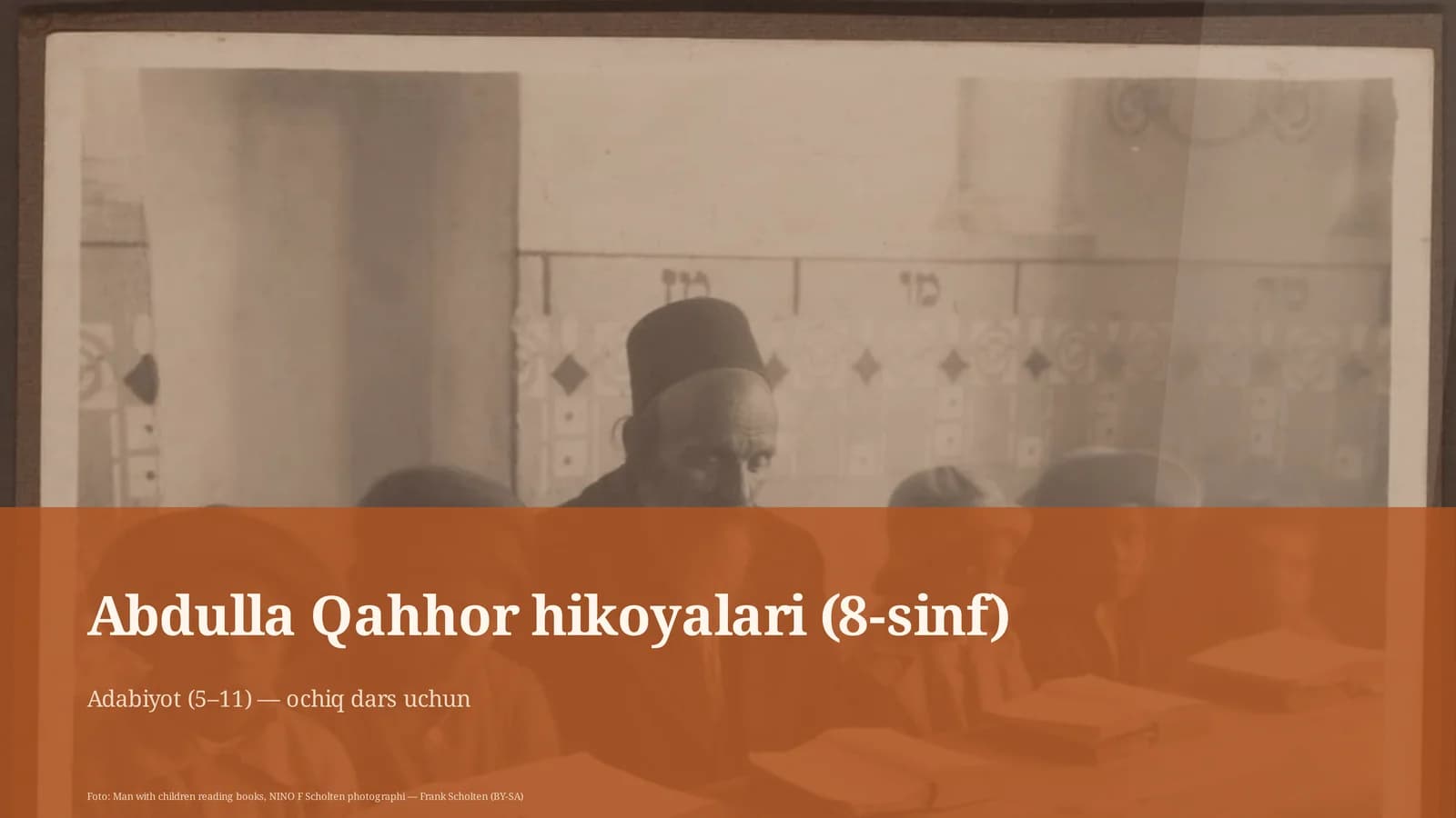 Abdulla Qahhor hikoyalari (8-sinf)