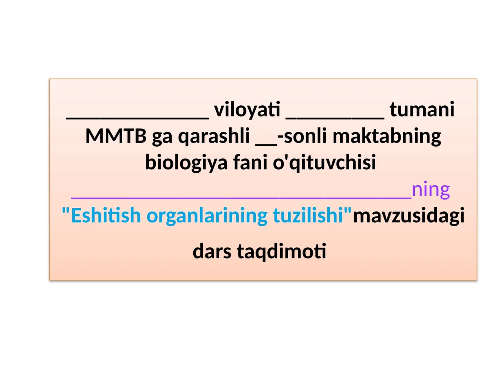 Eshitish Organlarining Tuzilishi (Mavzu)