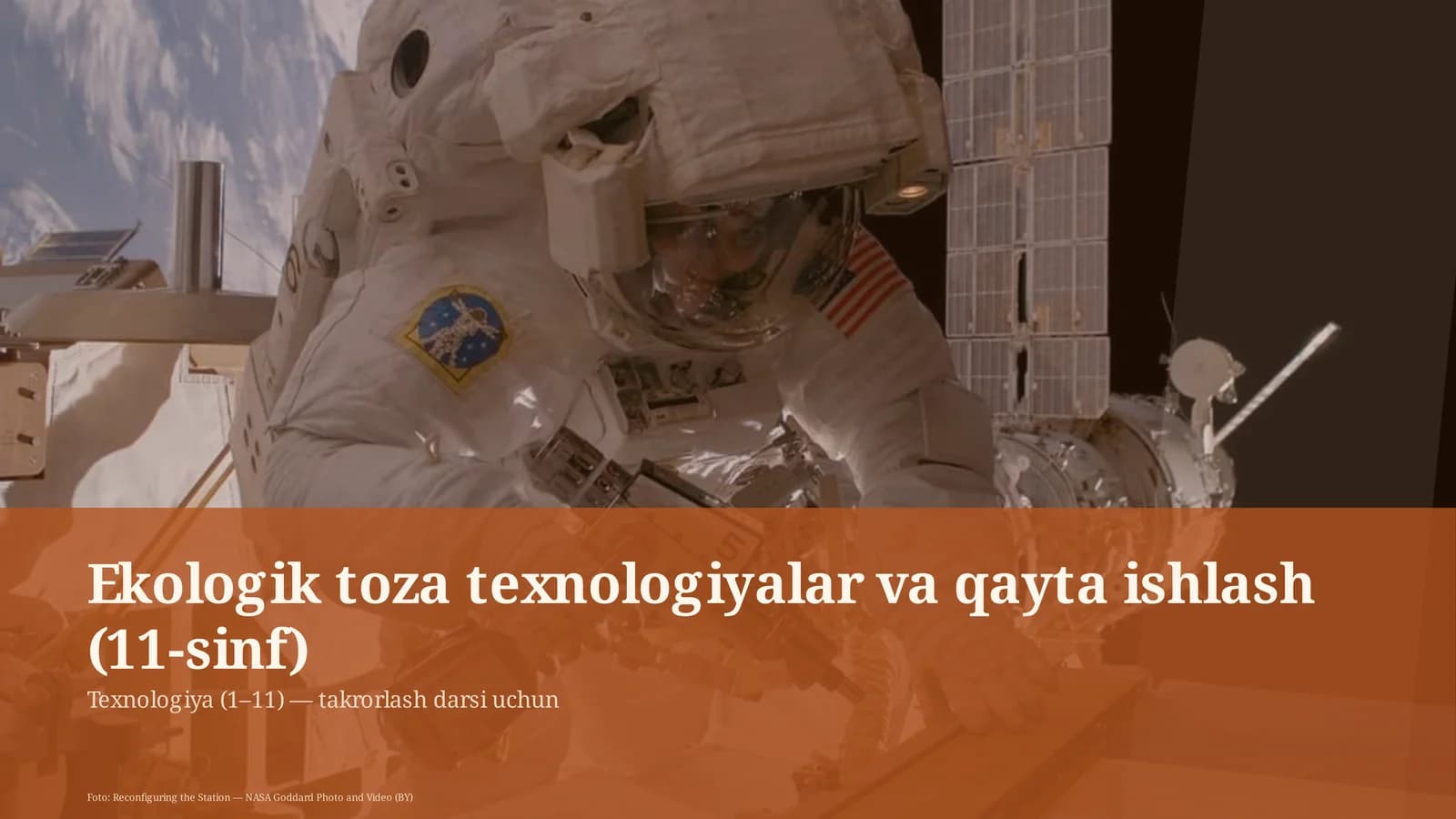 Ekologik toza texnologiyalar va qayta ishlash (11-sinf)