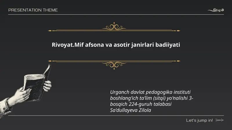 Rivoyat.Mif afsona va asotir janirlari badiiyati