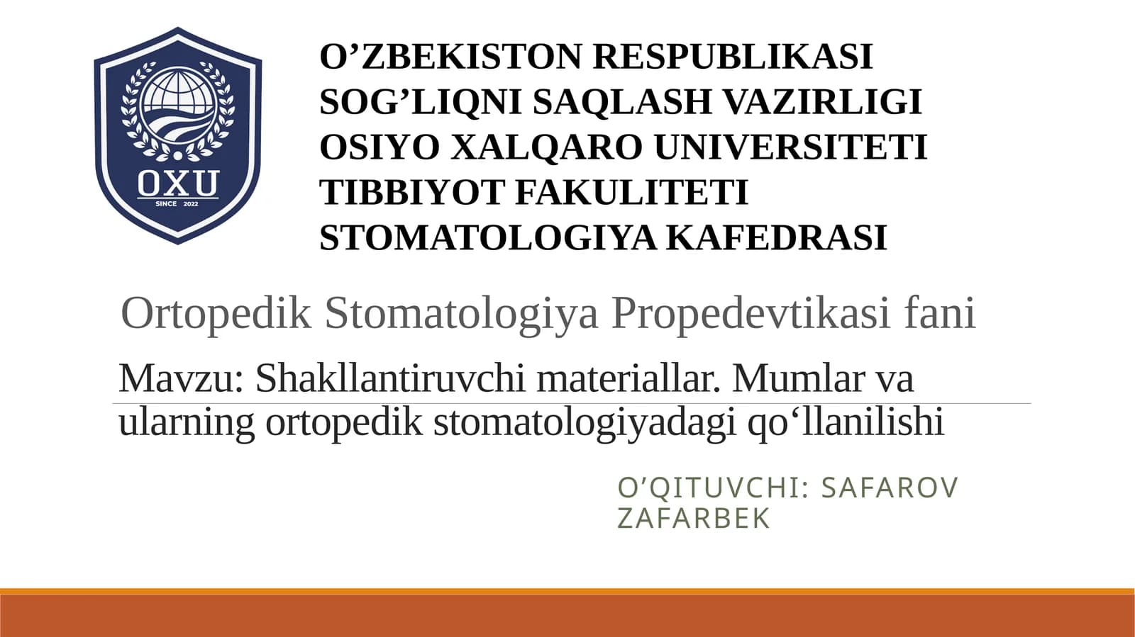 Ortopedik Stomatologiya Propedevtika Shakllantiruvchi Materiallar