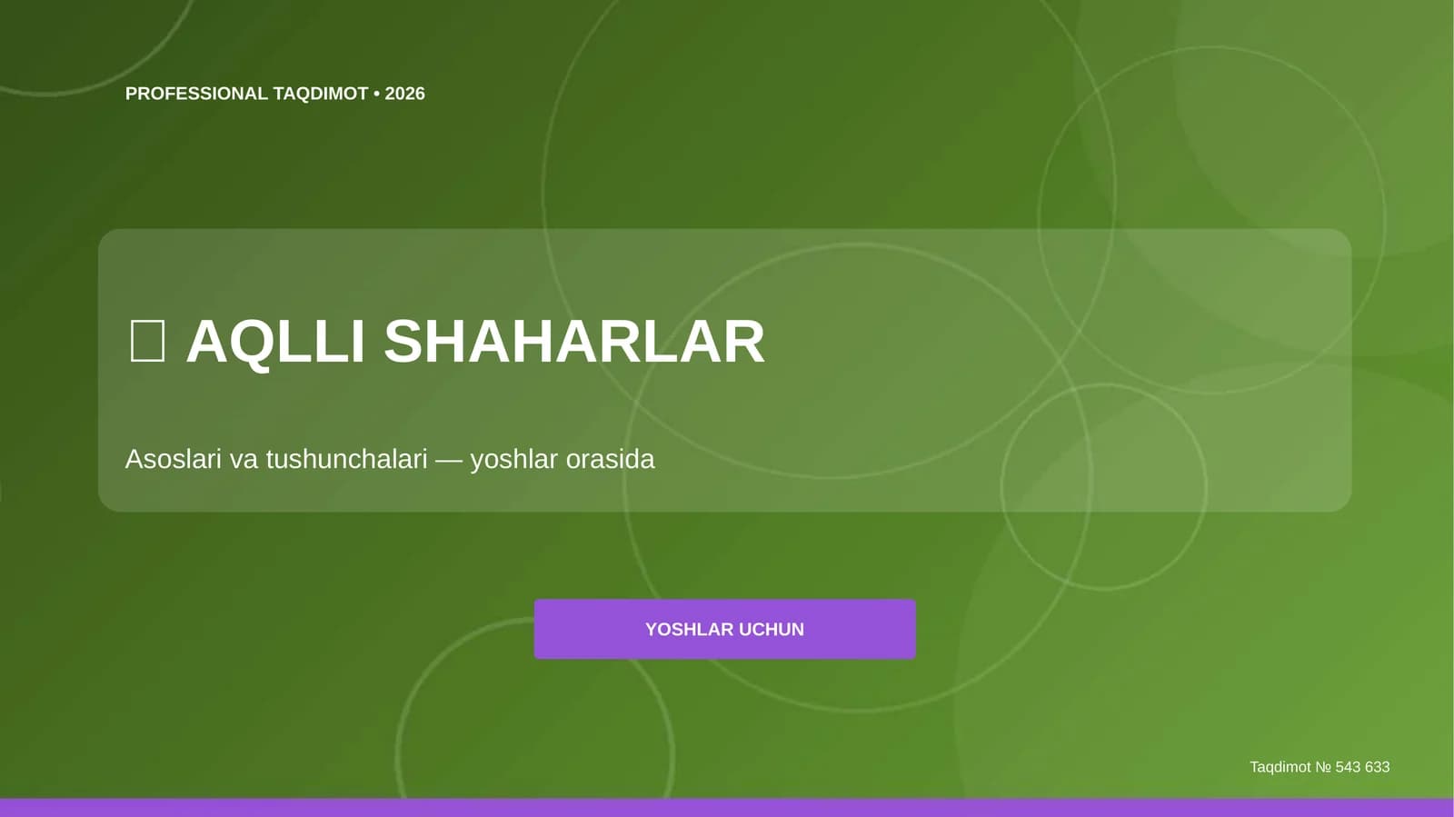 Aqlli shaharlar: asoslari va tushunchalari (yoshlar orasida)