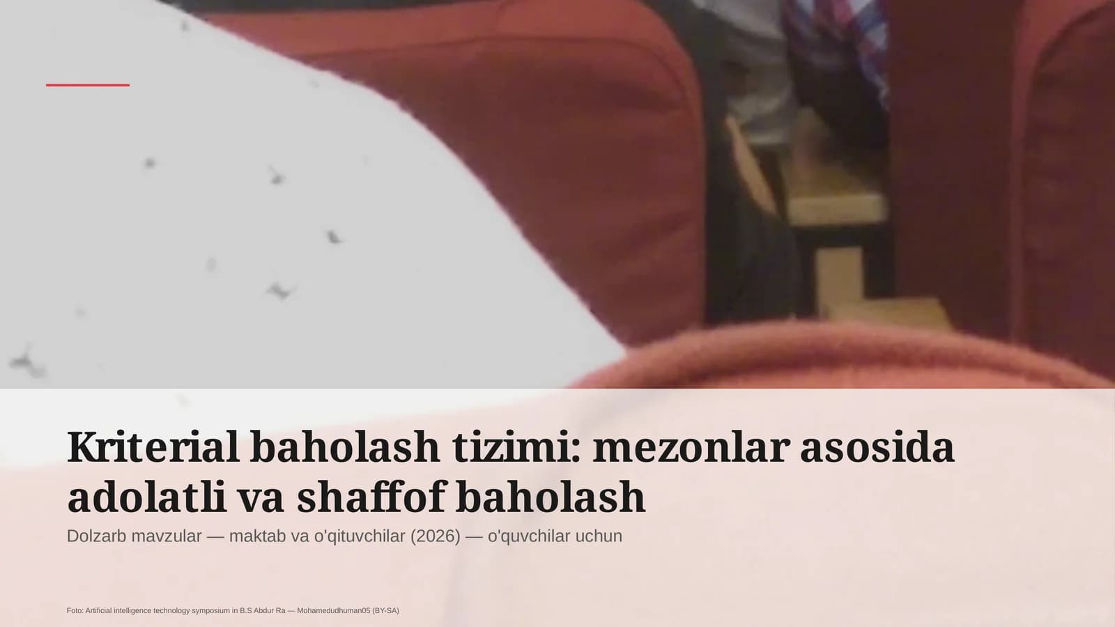 Kriterial baholash tizimi: mezonlar asosida adolatli va shaffof baholash
