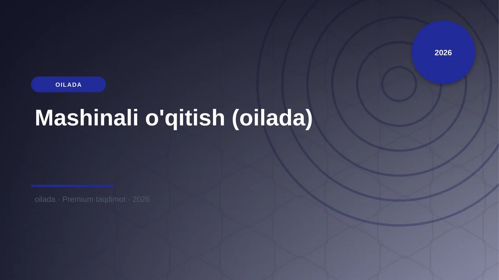 Mashinali o'qitish (oilada)
