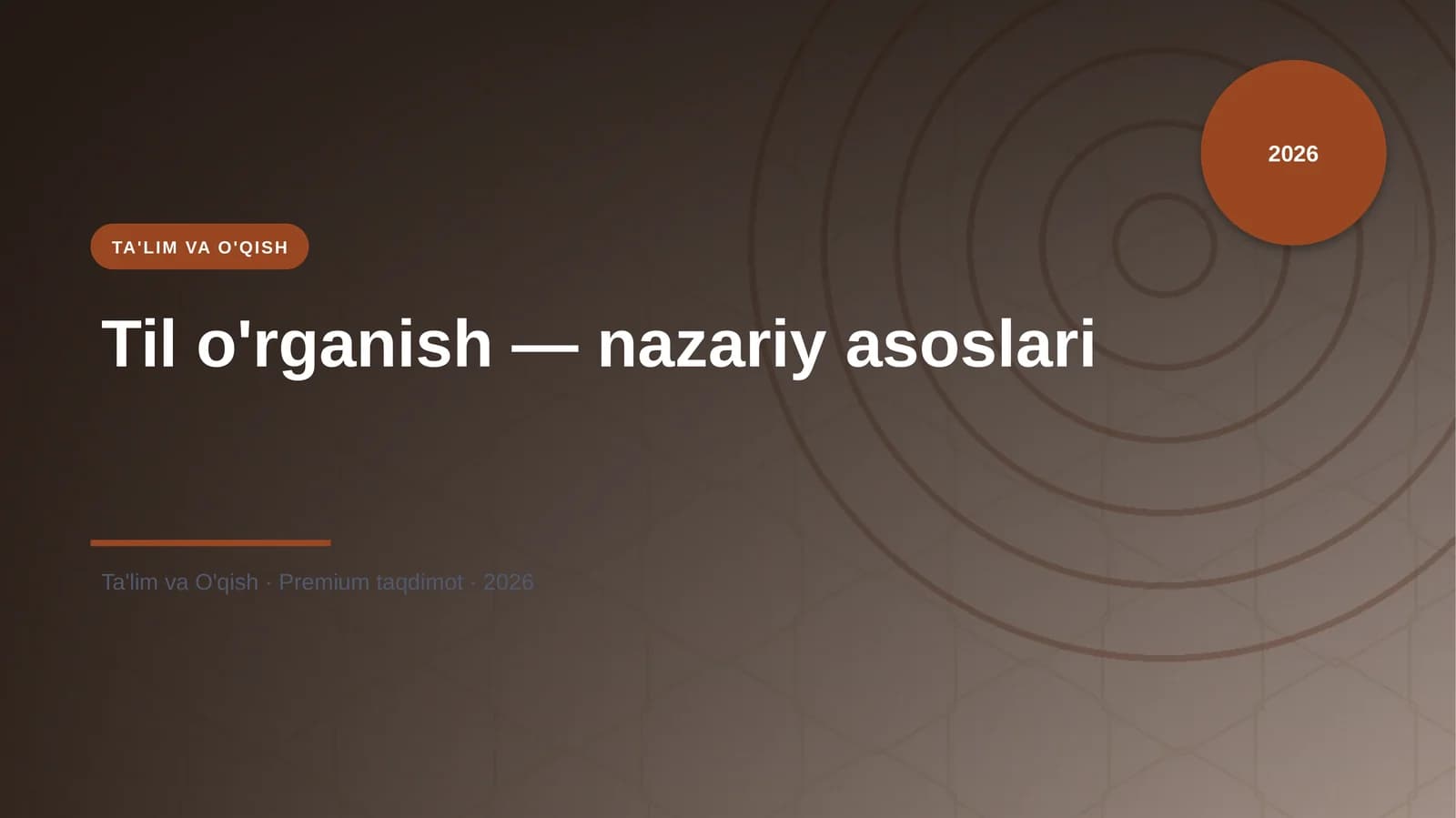 Til o'rganish — nazariy asoslari