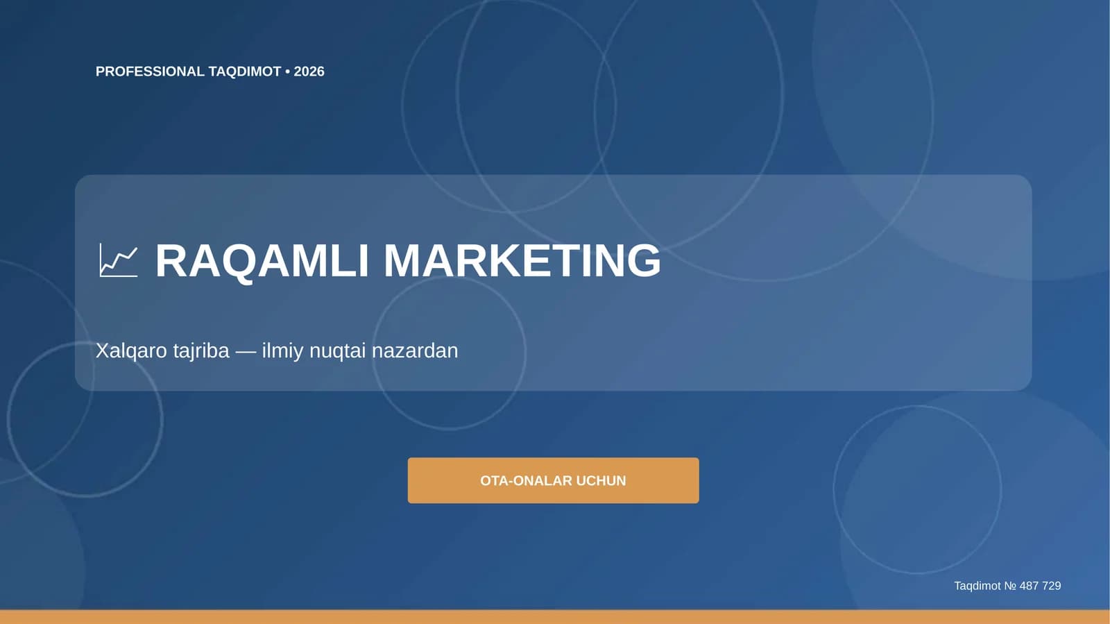 Raqamli marketing: xalqaro tajriba (ilmiy nuqtai nazardan) [ota-onalar uchun]