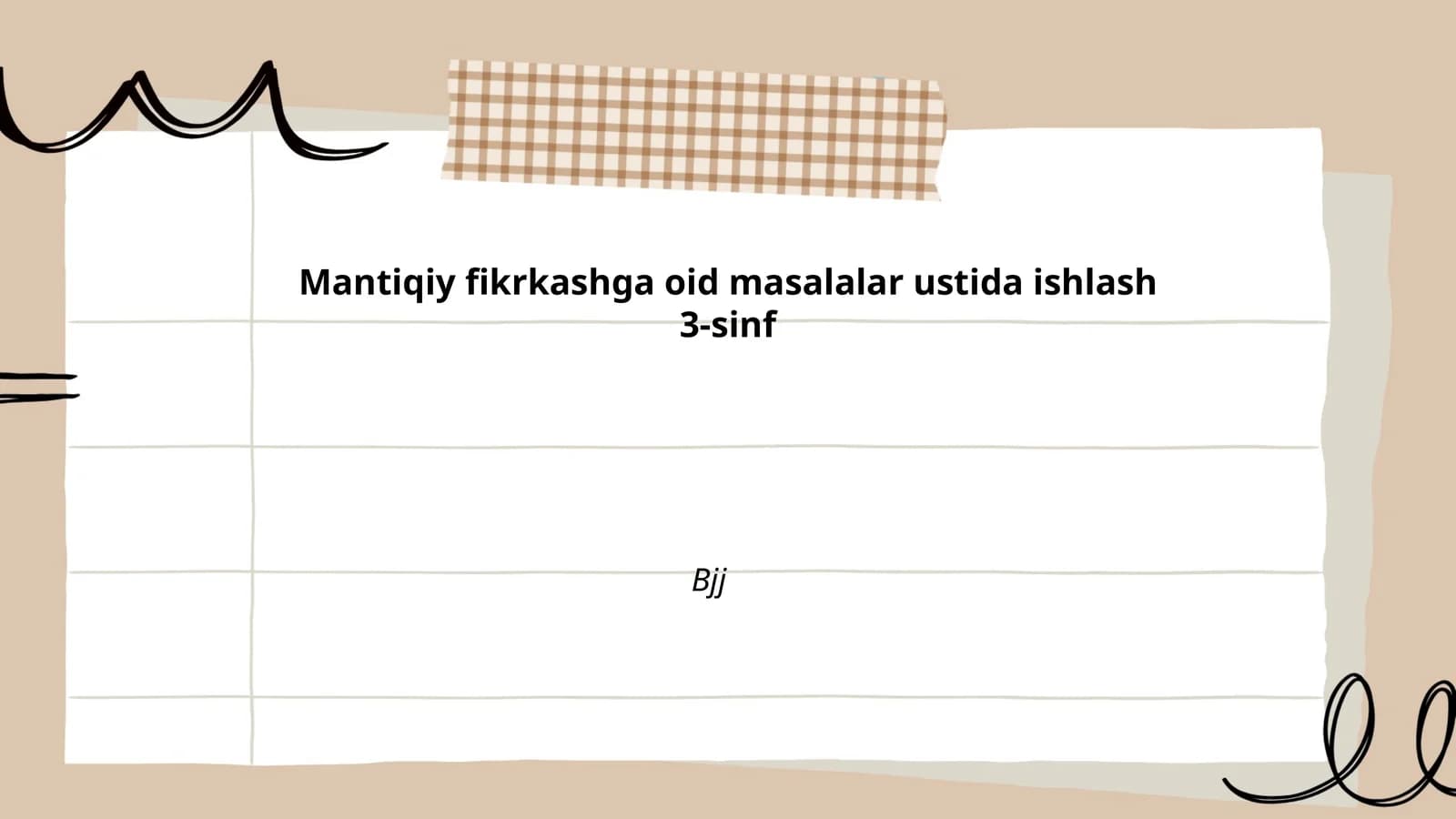 Mantiqiy fikrkashga oid masalalar ustida ishlash 3-sinf