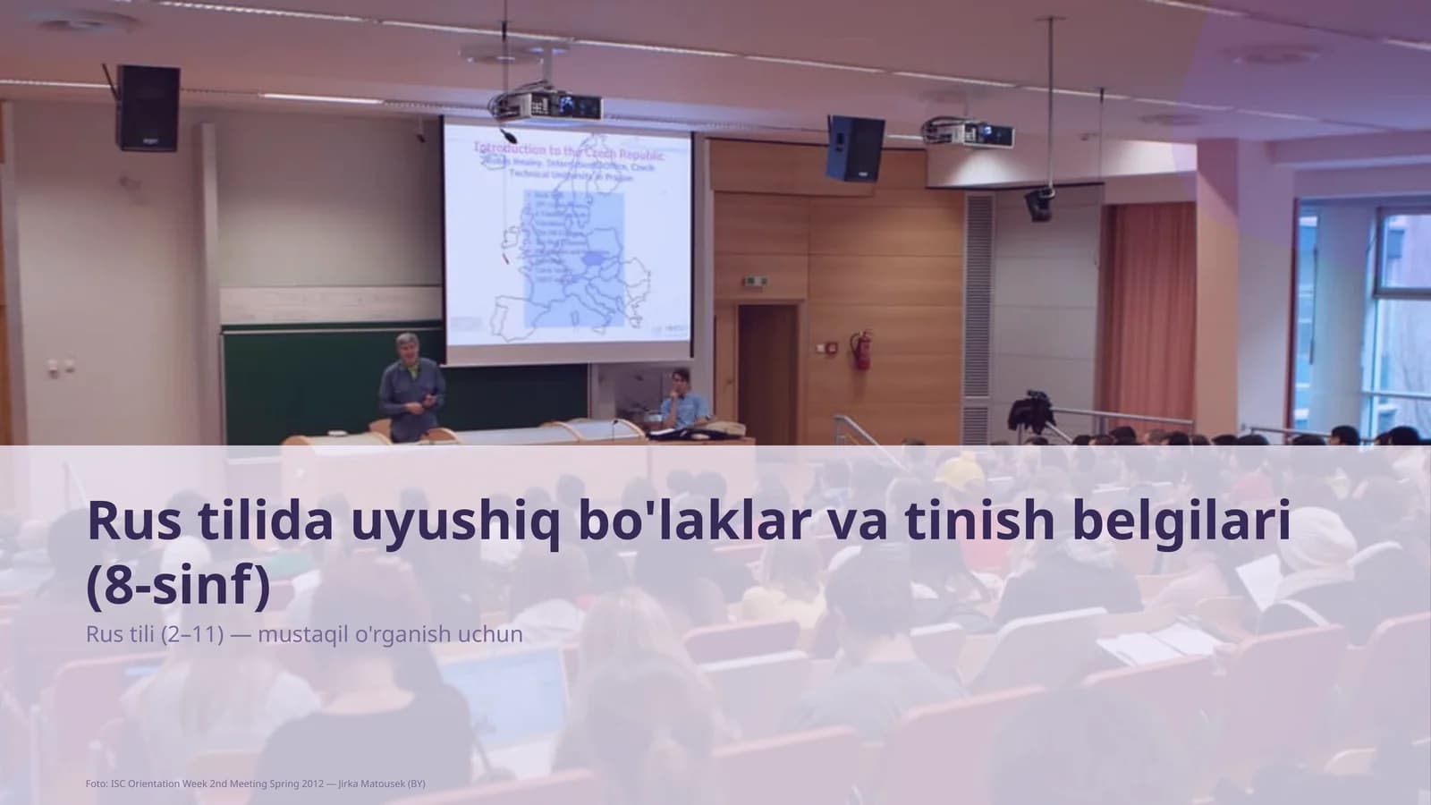 Rus tilida uyushiq bo'laklar va tinish belgilari (8-sinf)
