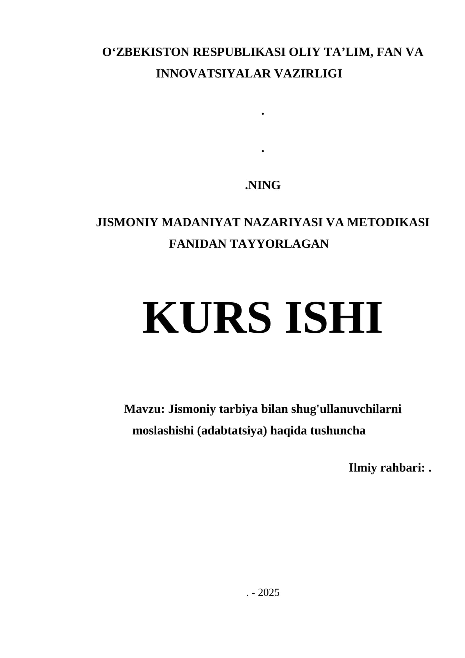 Jismoniy tarbiya bilan shug'ullanuvchilarni moslashishi (adabtatsiya) haqida tushuncha