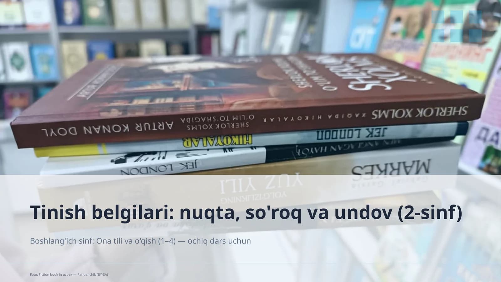Tinish belgilari: nuqta, so'roq va undov (2-sinf)