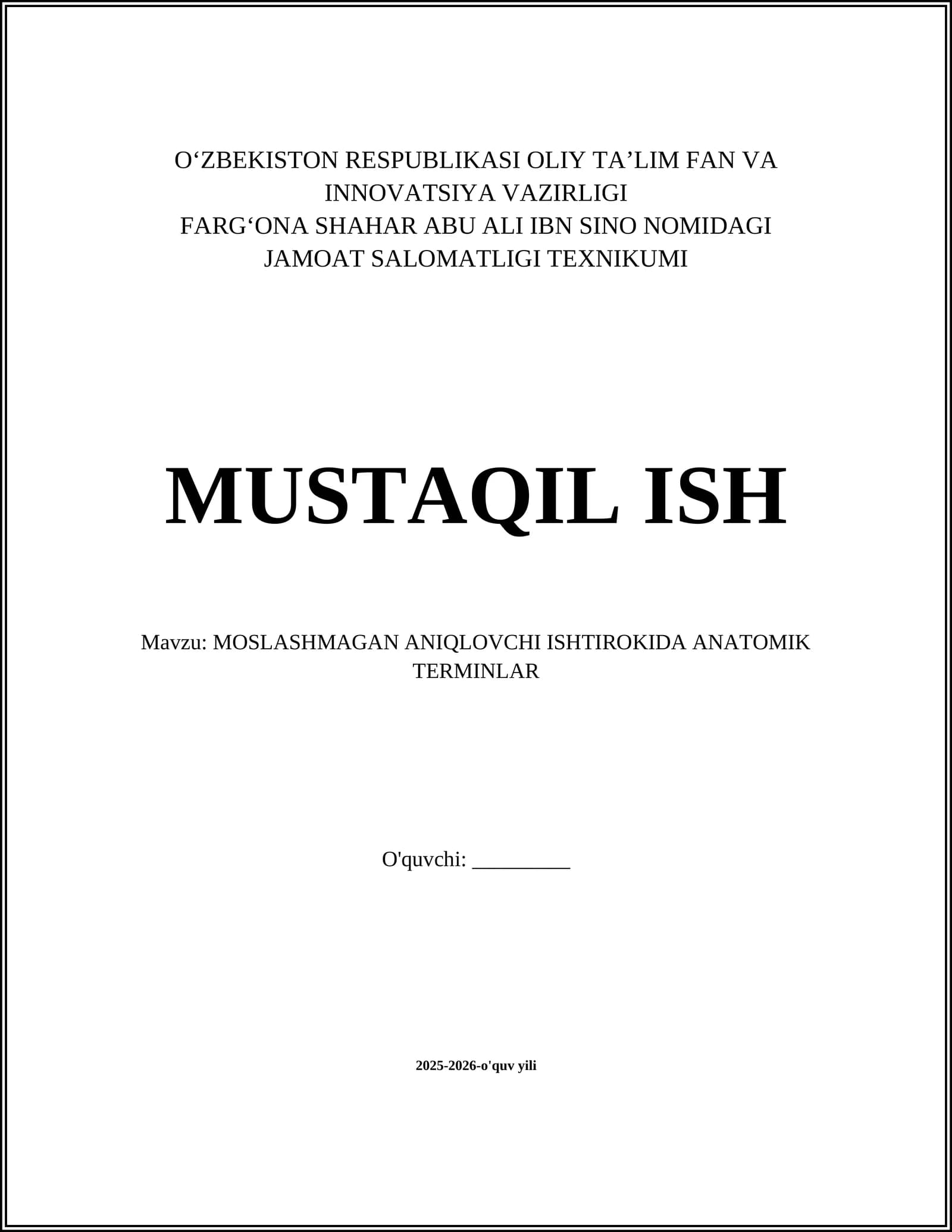 MOSLASHMAGAN ANIQLOVCHI ISHTIROKIDA ANATOMIK TERMINLAR