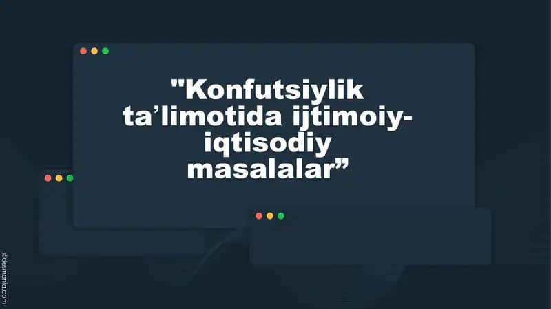 Konfutsiyliktaʼlimoti iqtisodiymasalalar