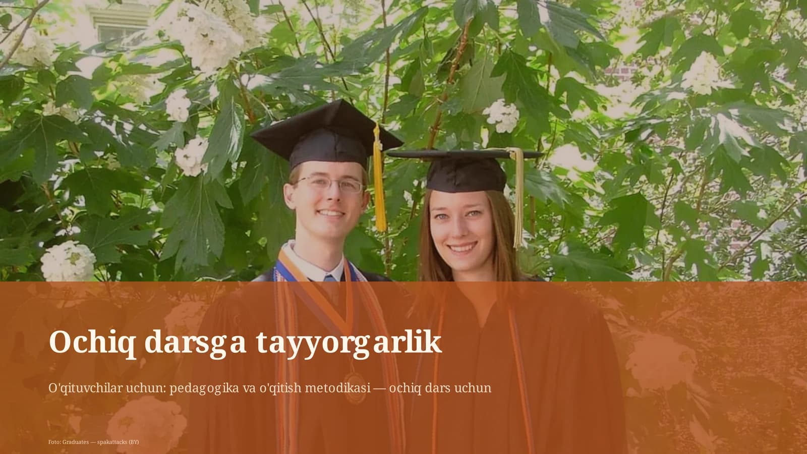 O'qituvchilar uchun: pedagogika va o'qitish metodikasi — ochiq dars uchun