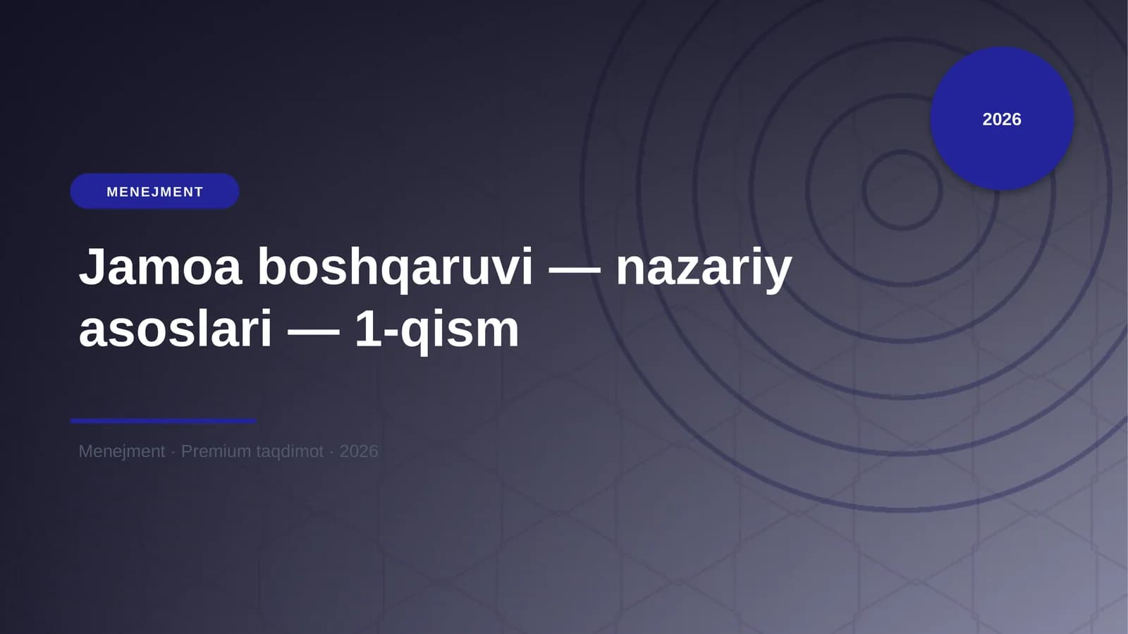 Jamoa boshqaruvi — nazariy asoslari — 1-qism