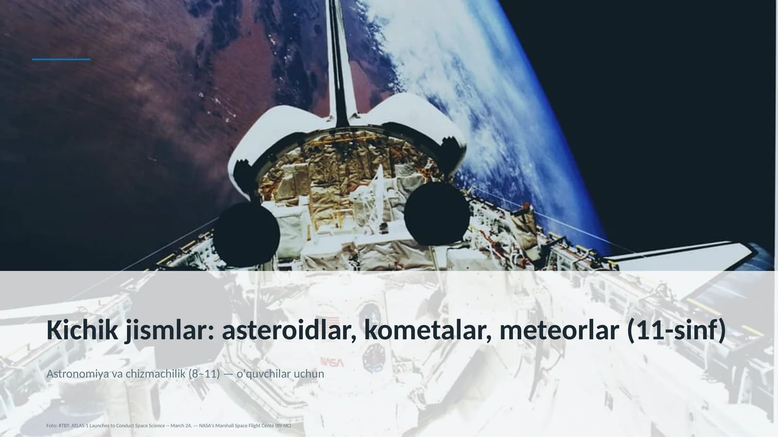 Kichik jismlar: asteroidlar, kometalar, meteorlar (11-sinf)