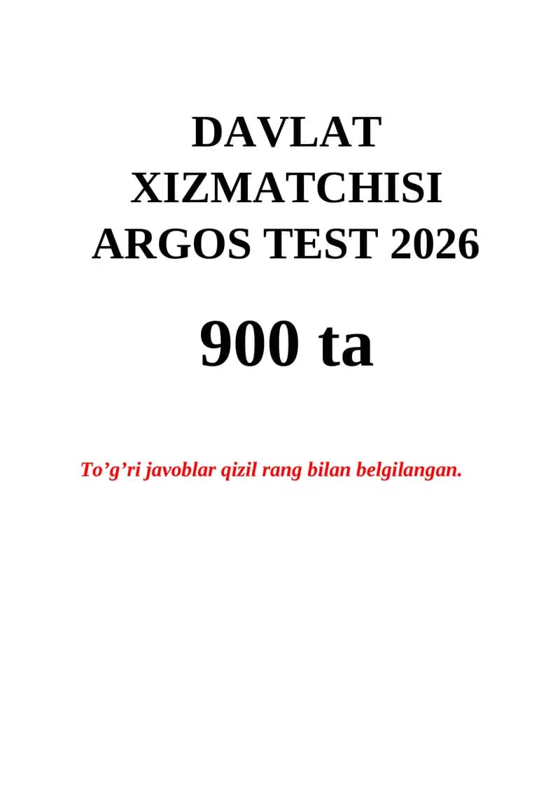 DAVLAT XIZMATCHISI ARGOS TEST 2026