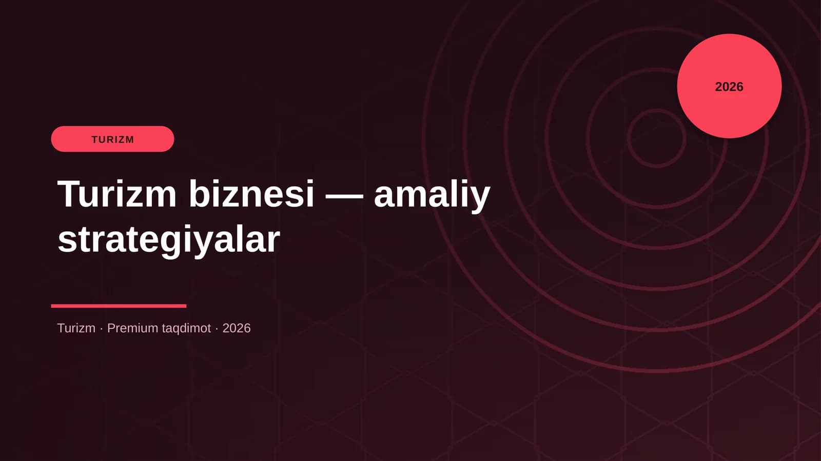 Turizm biznesi — amaliy strategiyalar