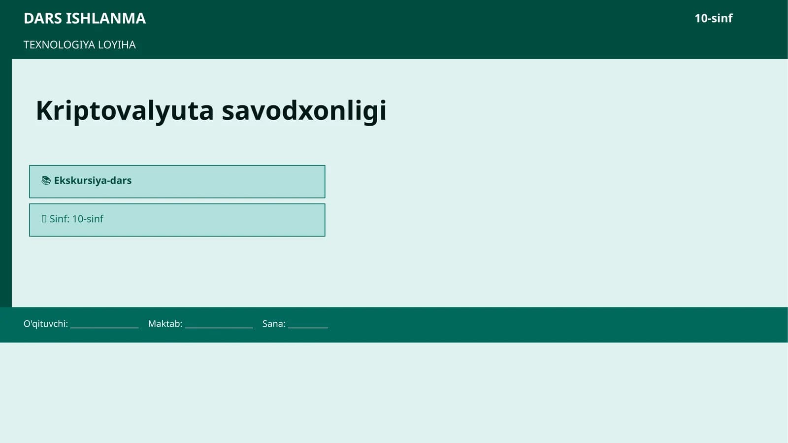 TEXNOLOGIYA LOYIHA