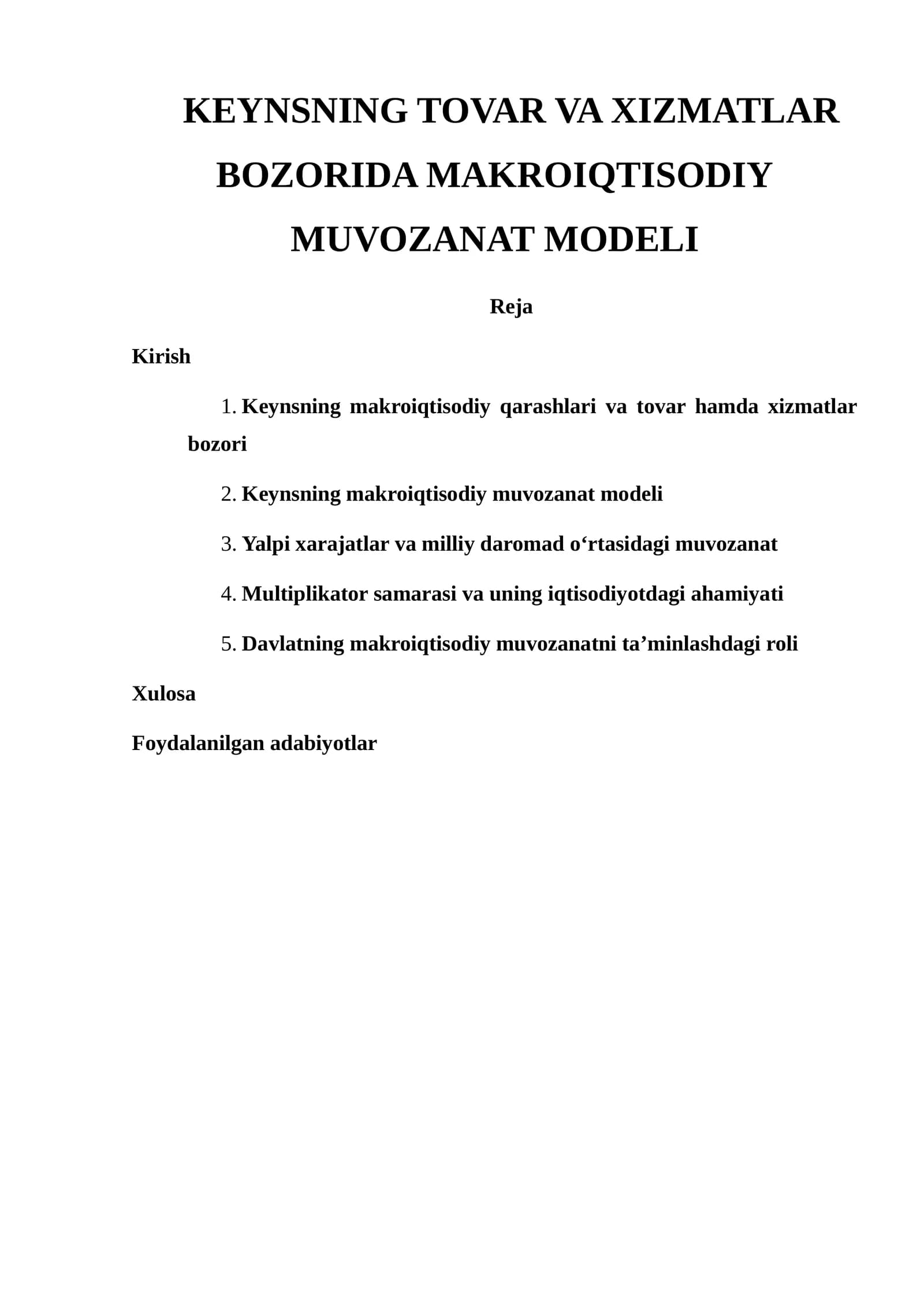Keynsning tovar va xizmatlar bozorida makroiqtisodiy muvozanat modeli