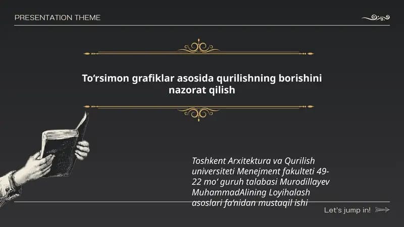 To‘rsimon grafiklar asosida qurilishning borishini nazorat qilish