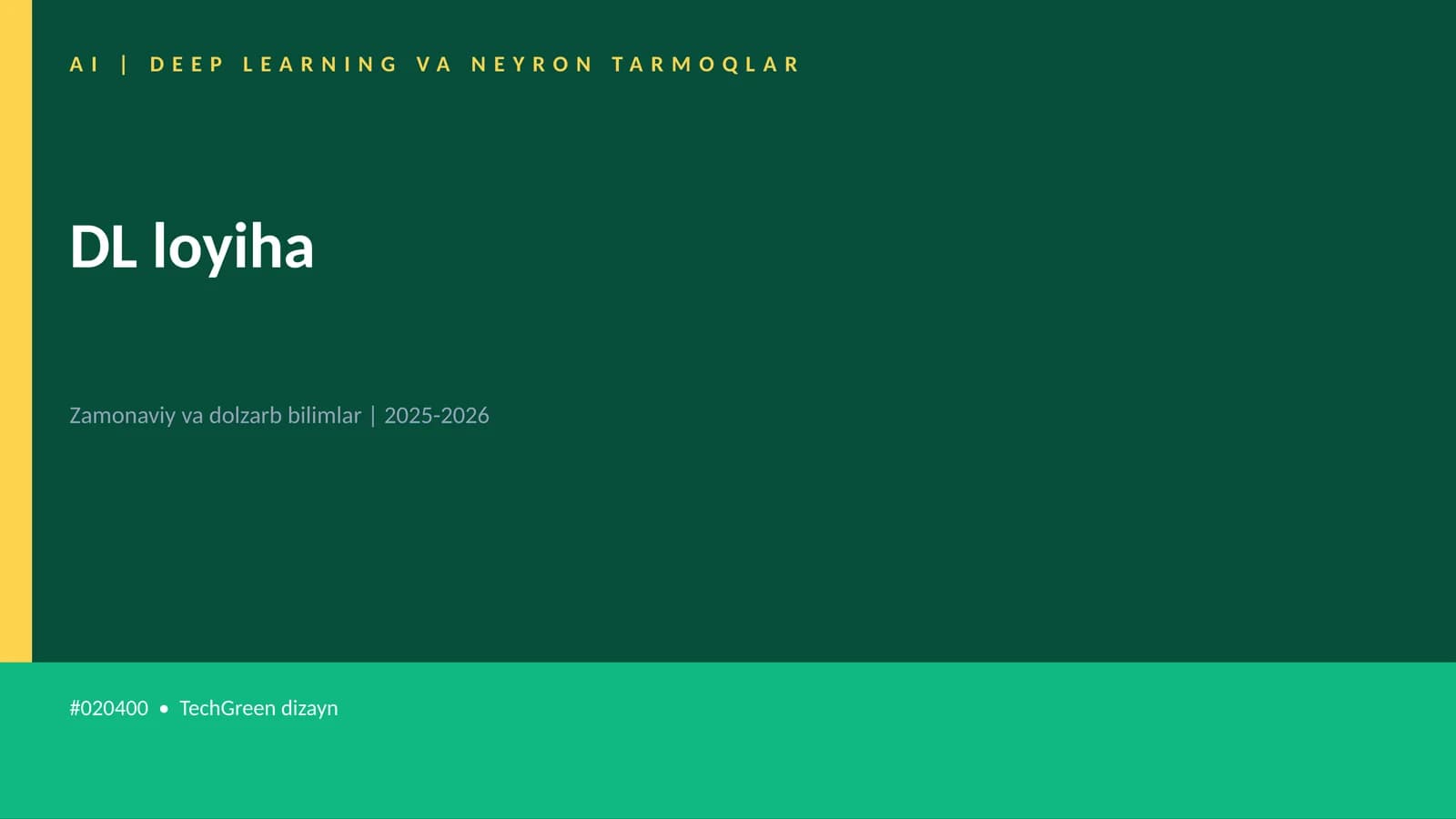 AI | DEEP LEARNING VA NEYRON TARMOQLAR