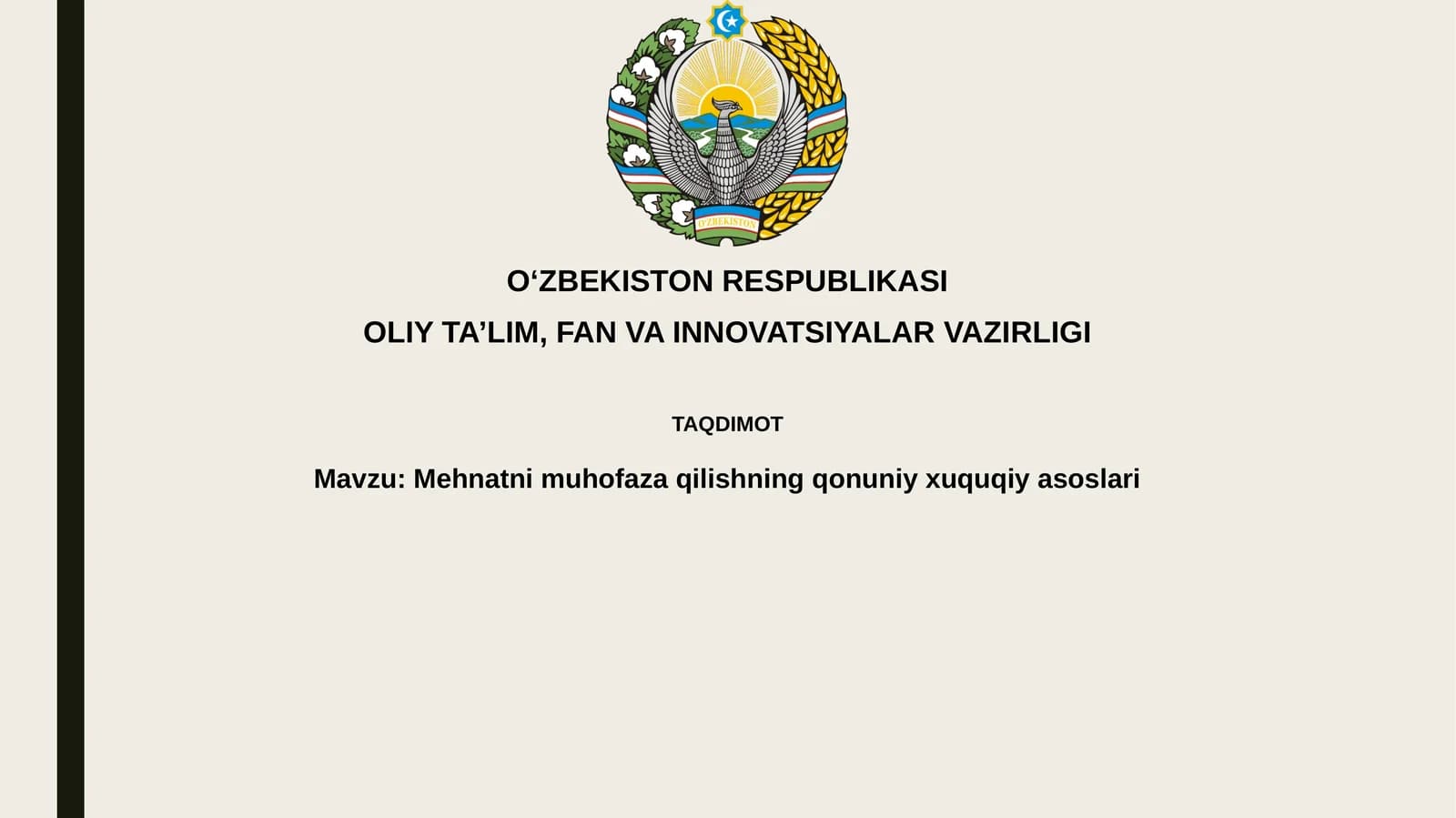 Mehnatni muhofaza qilishning qonuniy xuquqiyasoslari
