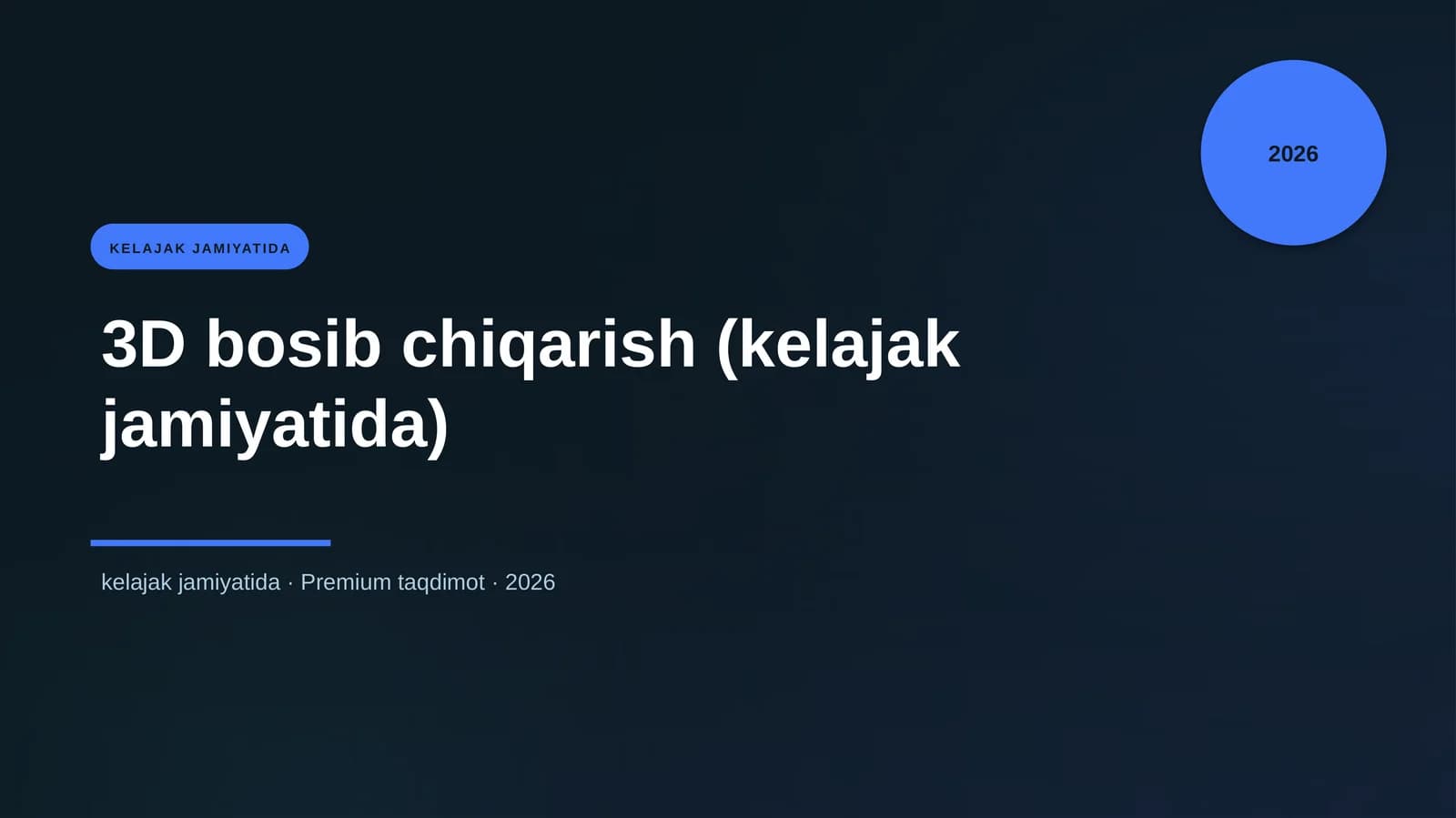 3D bosib chiqarish (kelajak jamiyatida)