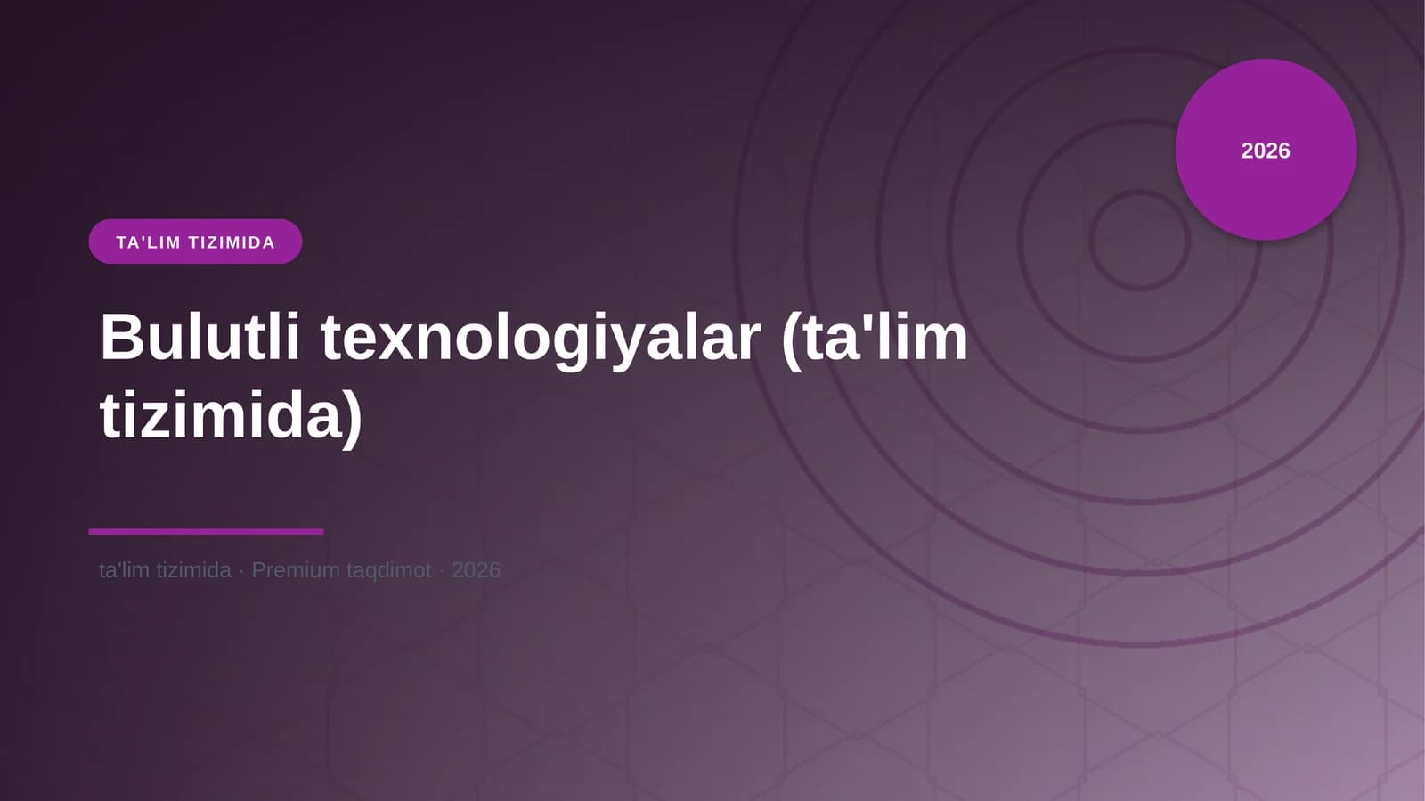 Bulutli texnologiyalar (ta'lim tizimida)