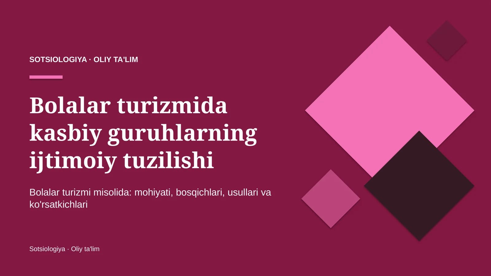 Bolalar turizmida kasbiy guruhlarning ijtimoiy tuzilishi
