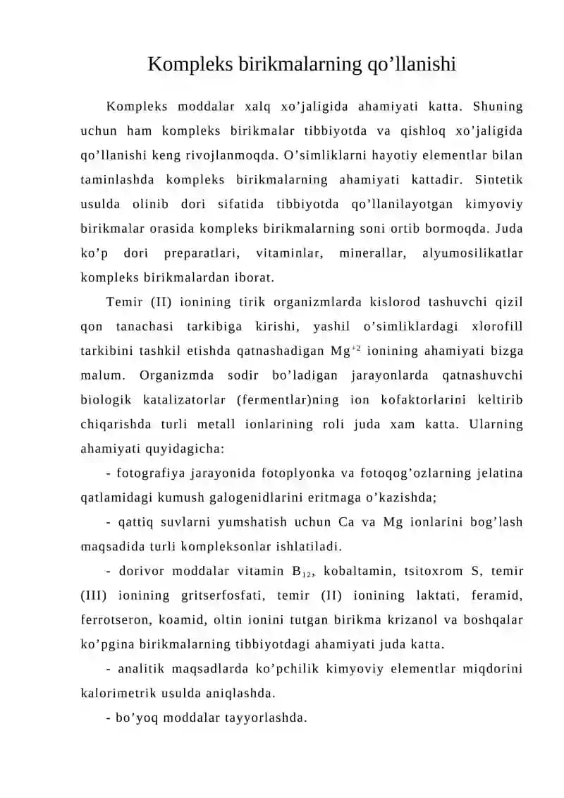 Kompleks birikmalarning qo’llanishi