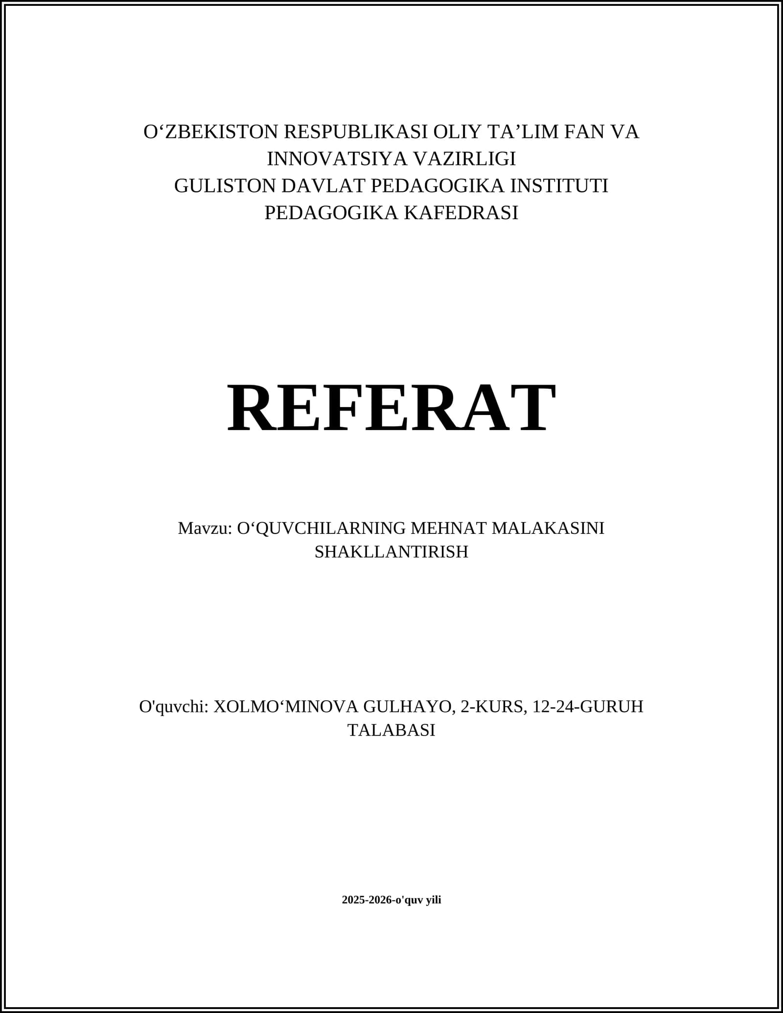 O‘QUVCHILARNING MEHNAT MALAKASINI SHAKLLANTIRISH