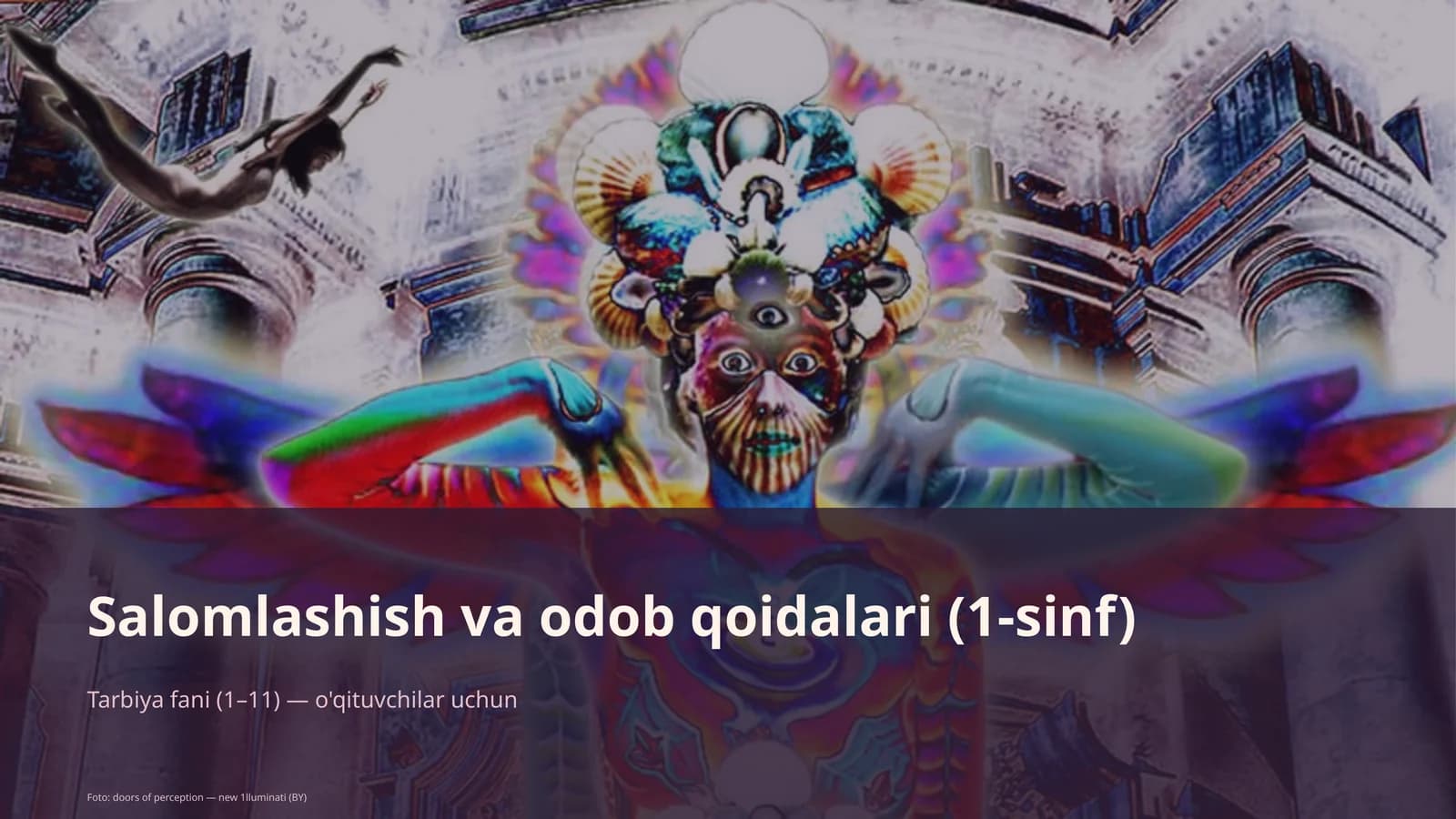 Salomlashish va odob qoidalari (1-sinf)