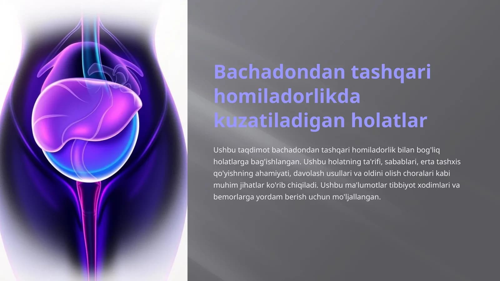 Bachadondan tashqari homiladorlikda kuzatiladigan holatlar