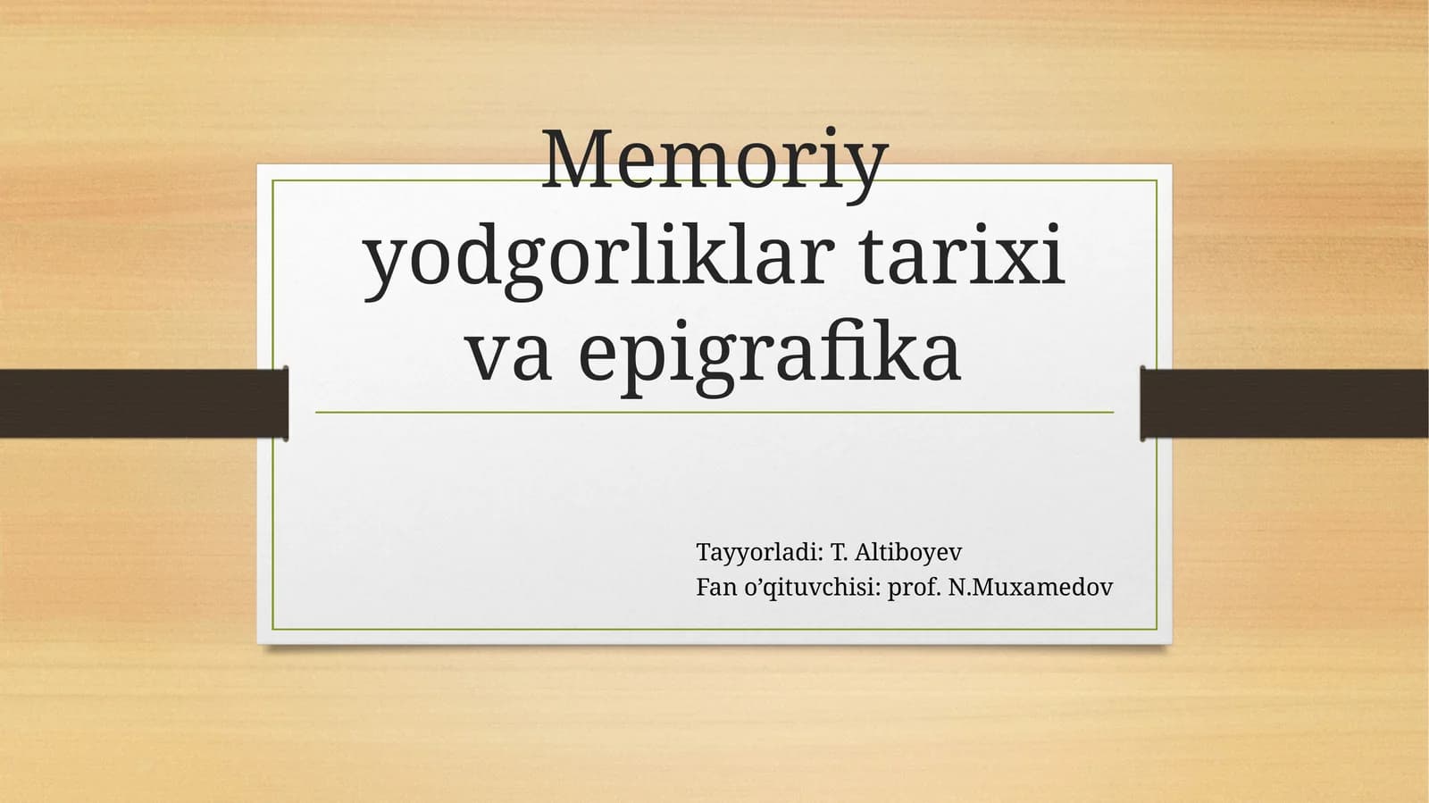 Memoriy yodgorliklar tarixi va epigrafika