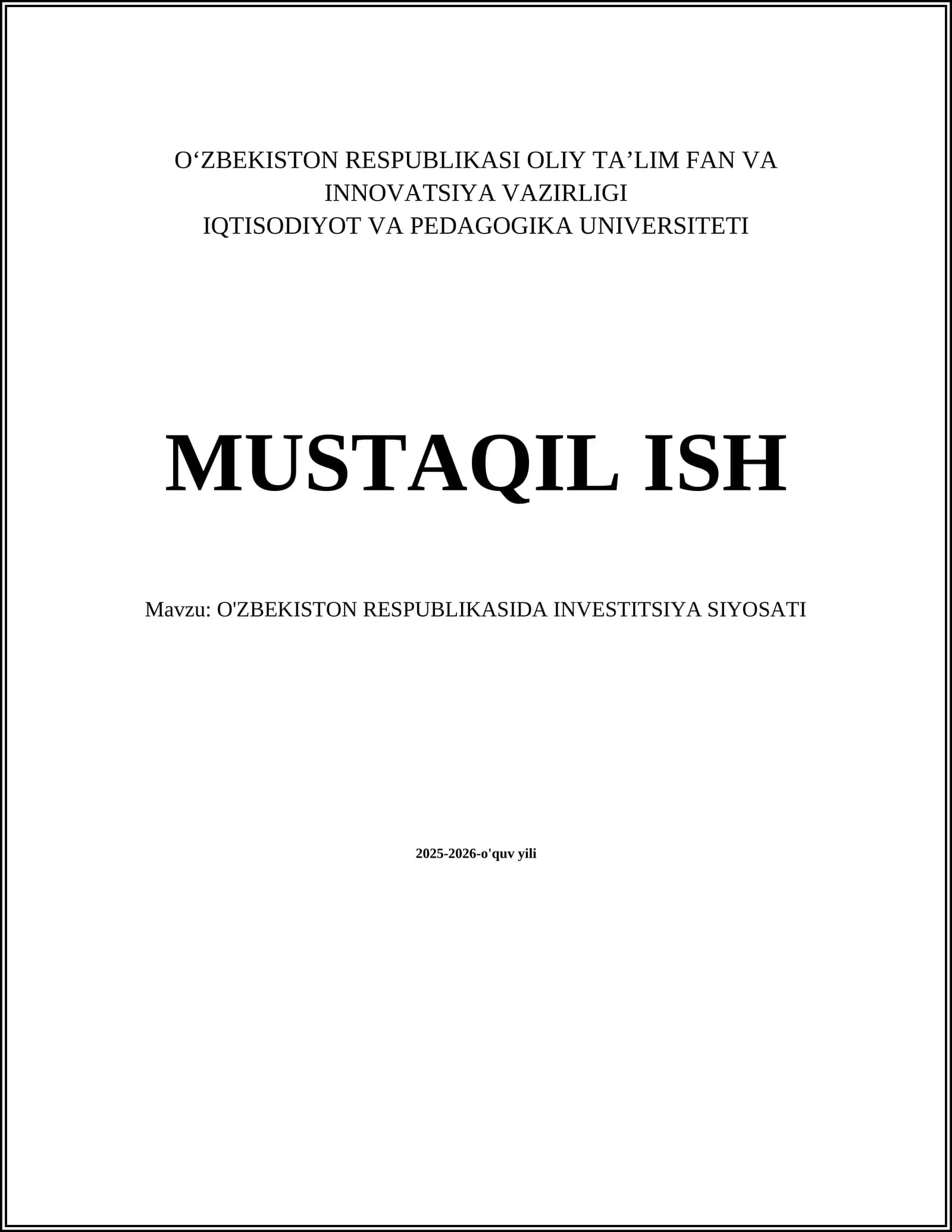 O'ZBEKISTON RESPUBLIKASIDA INVESTITSIYA SIYOSATI