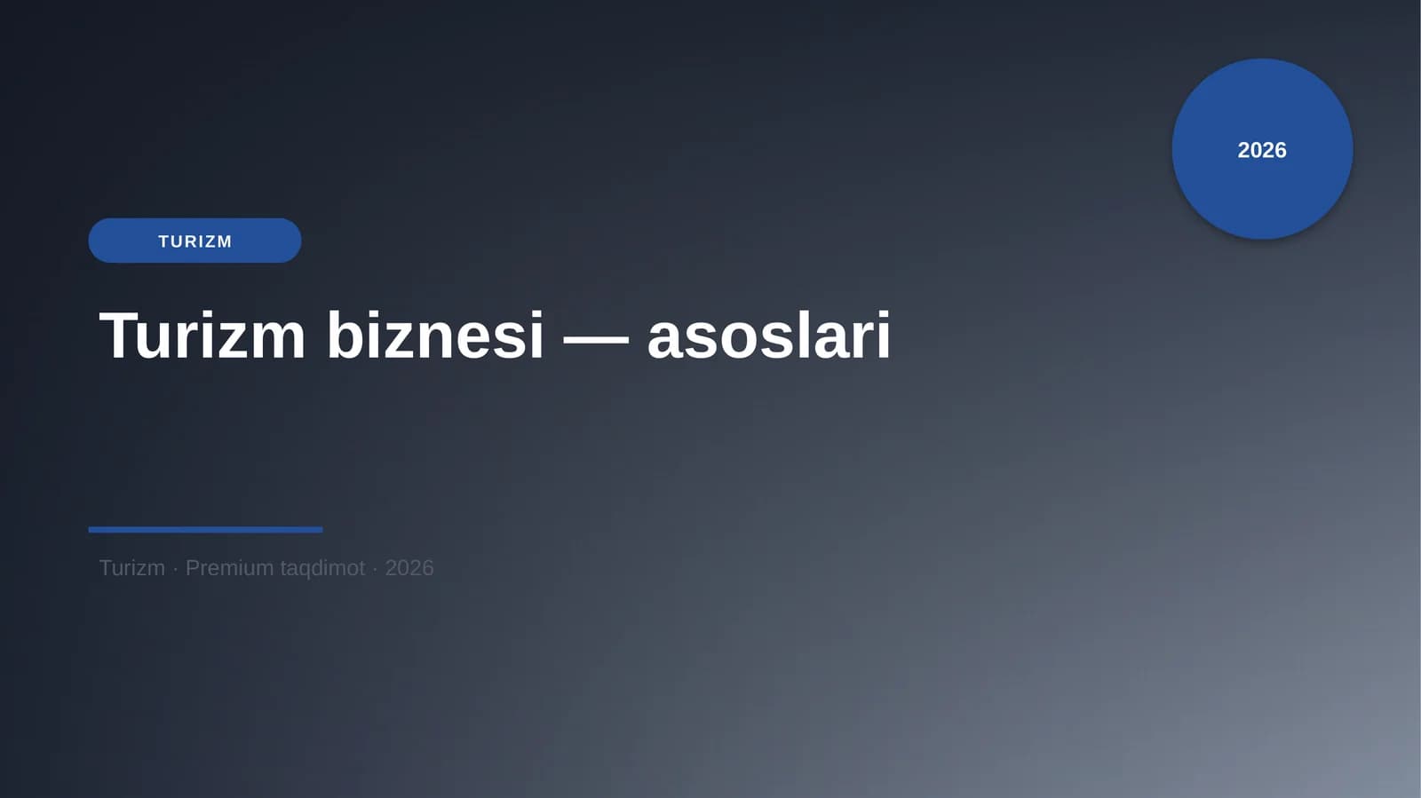 Turizm biznesi — asoslari