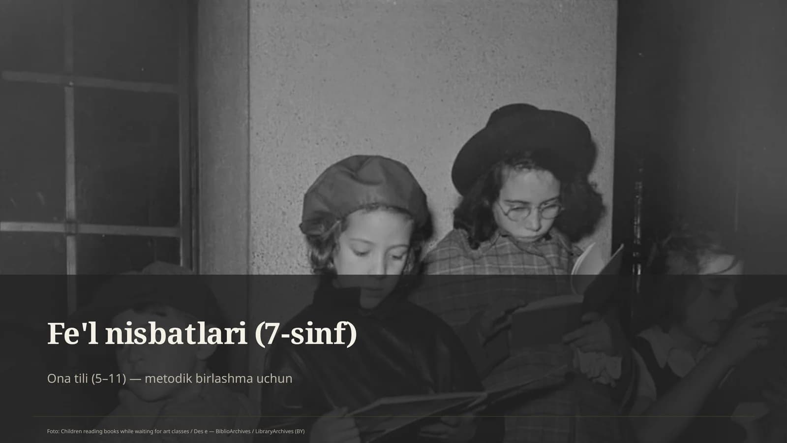 Fe'l nisbatlari (7-sinf)