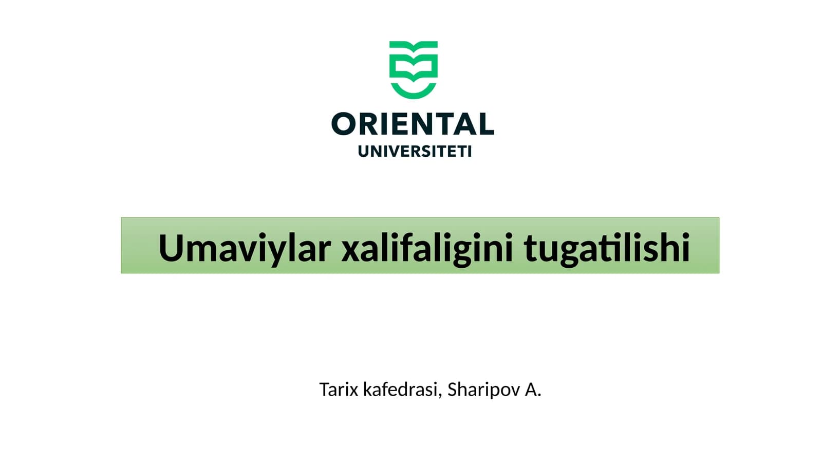 Umaviylar xalifaligini tugatilishi