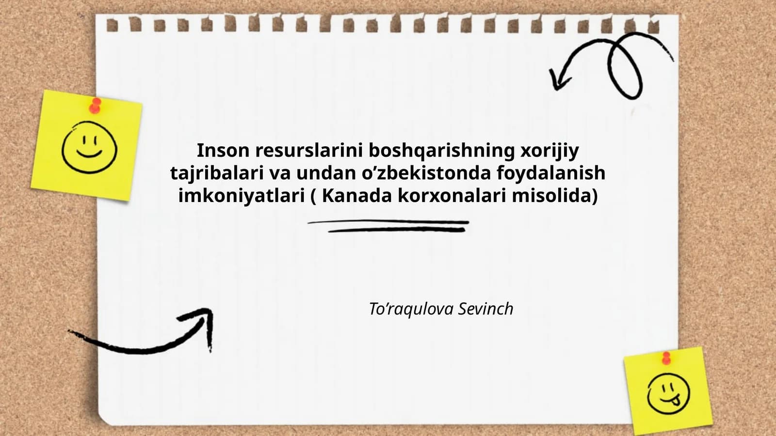 Inson resurslarini boshqarishning xorijiy tajribalari va undan o’zbekistonda foydalanish imkoniyatlari ( Kanada korxonalari misolida)