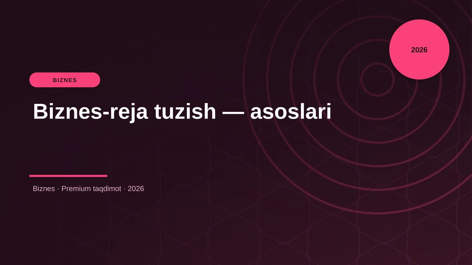 Biznes-reja tuzish — asoslari