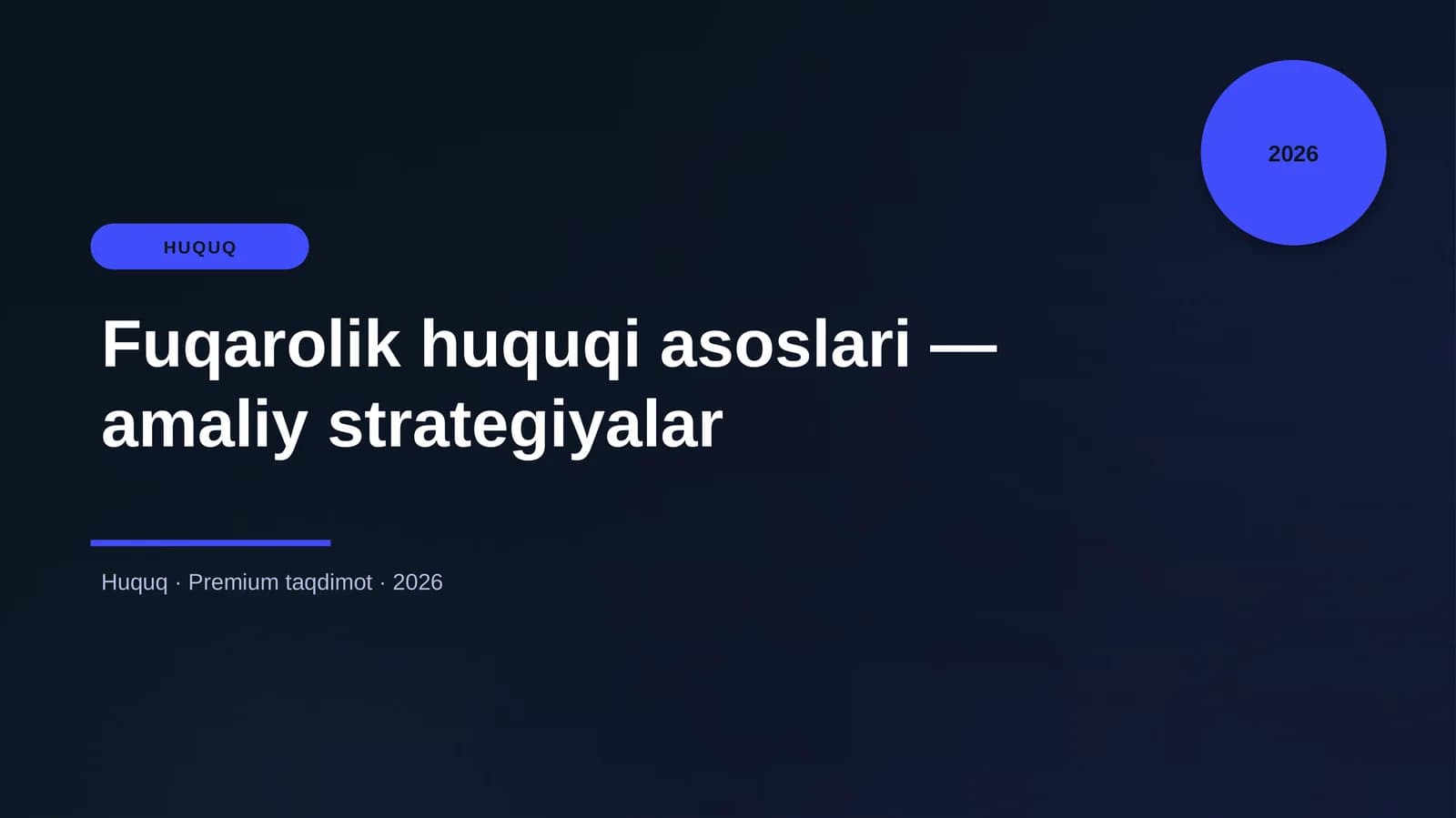 Fuqarolik huquqi asoslari — amaliy strategiyalar