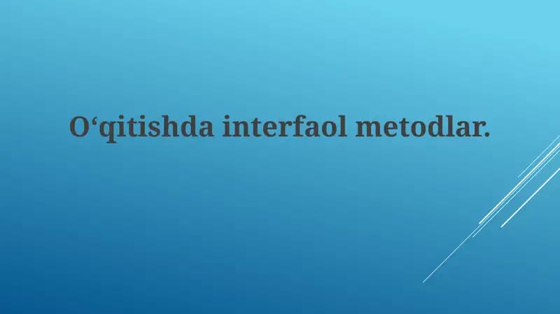 Oʻqitishda Interfaol Metodlar